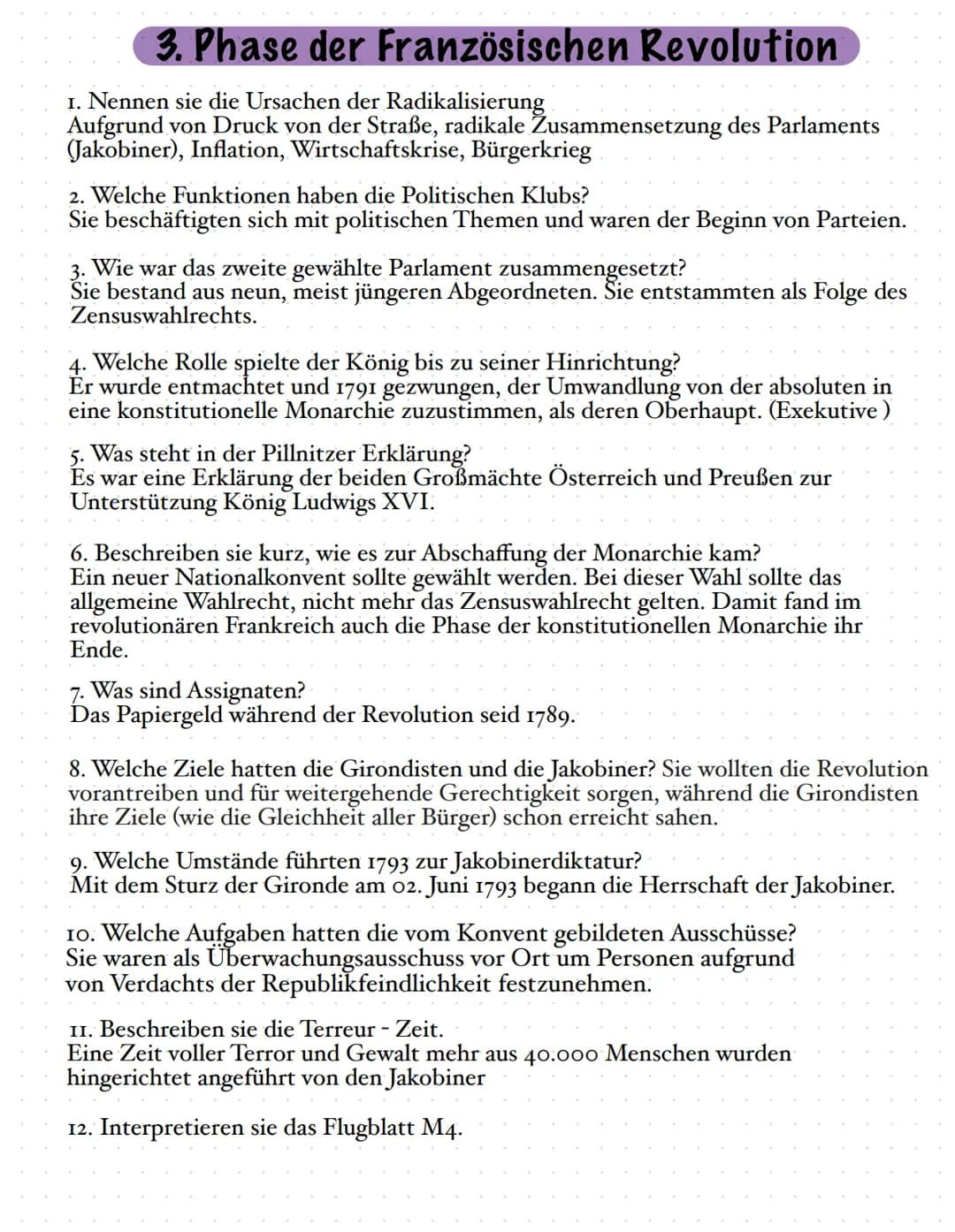 3. Phase der
1. Nennen sie die Ursachen der Radikalisierung
Aufgrund von Druck von der Straße, radikale Zusammensetzung des Parlaments
(Jako