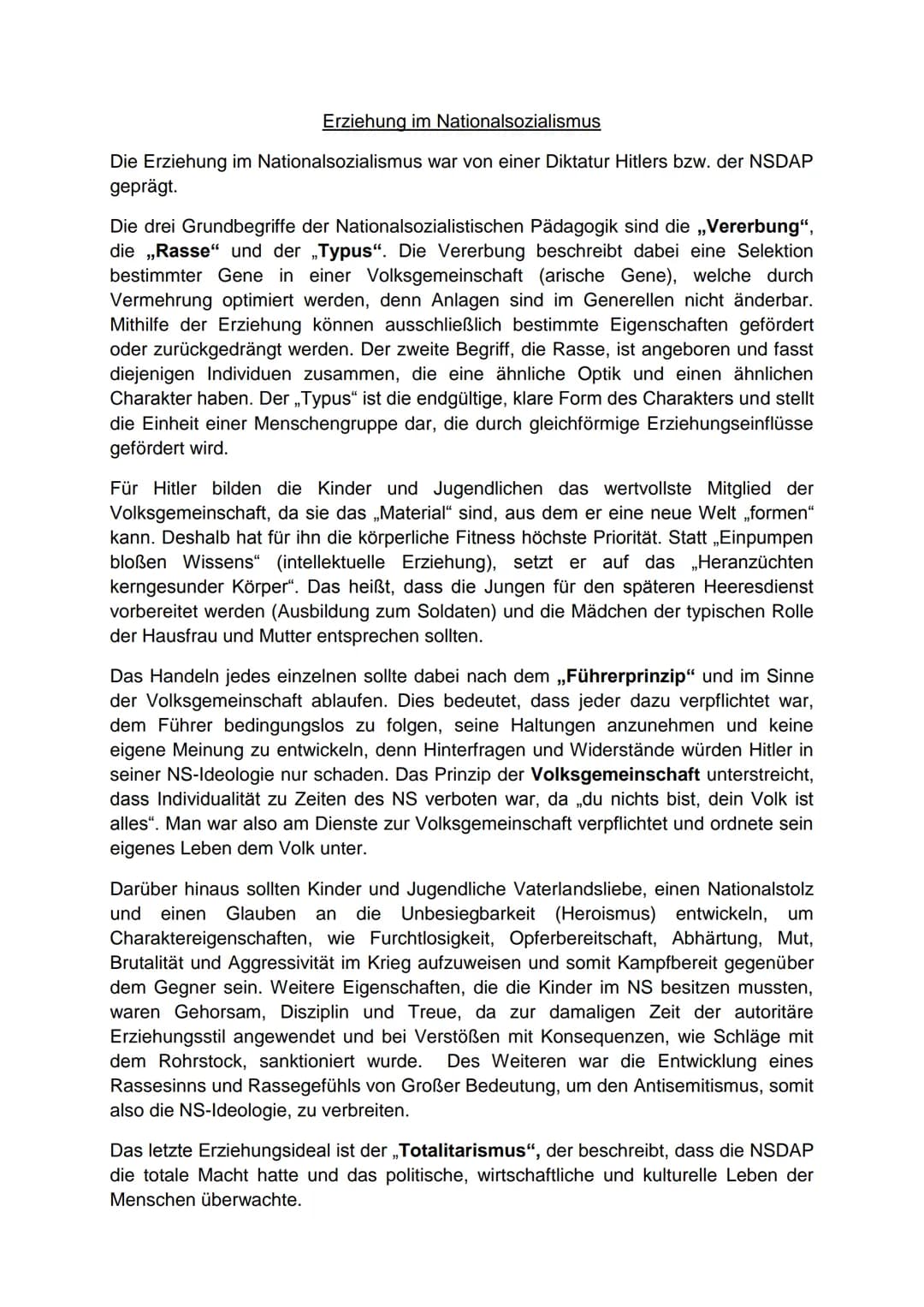 Erziehung im Nationalsozialismus
Die Erziehung im Nationalsozialismus war von einer Diktatur Hitlers bzw. der NSDAP
geprägt.
Die drei Grundb