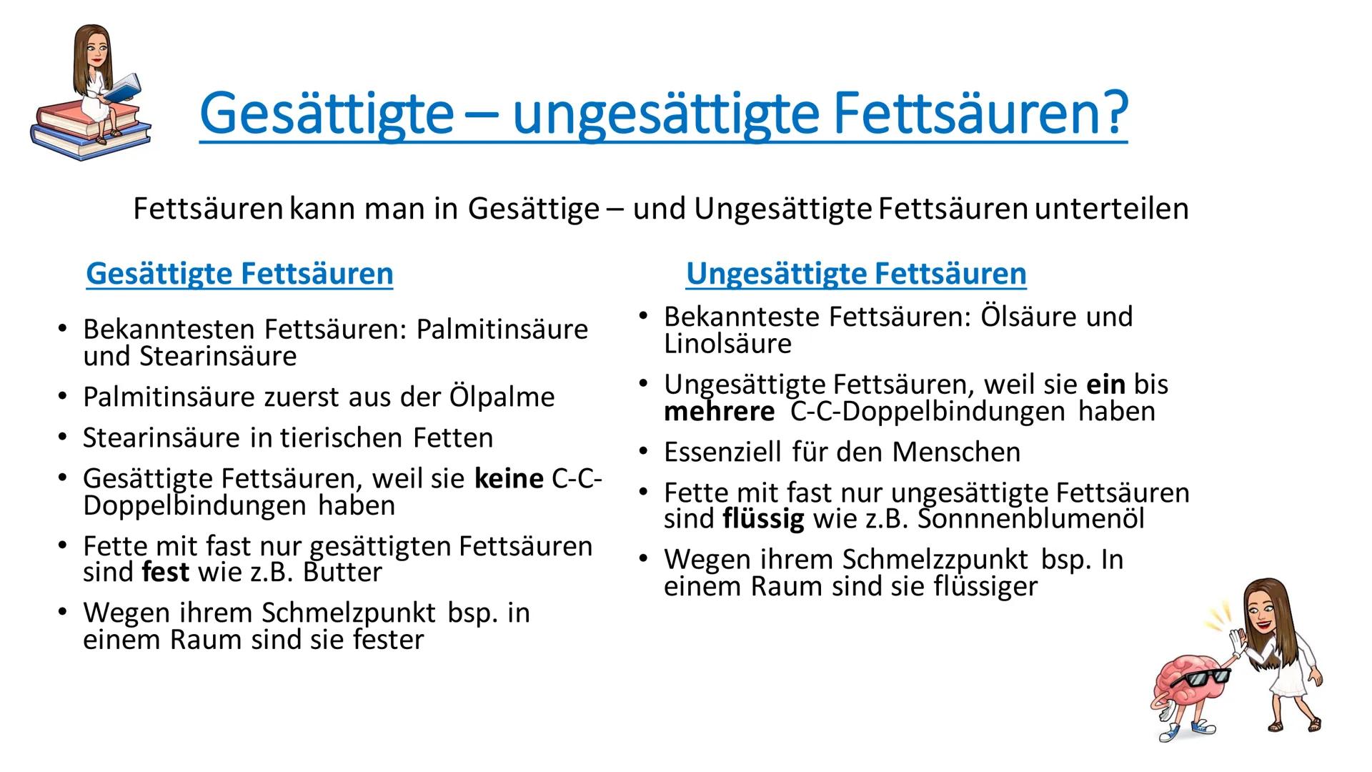 Lipide
81
^ Inhaltsverzeichnis
• Was sind Lipide?
• Wie sind Lipide aufgebaut?
●
Gesättigte - ungesättigte
Fettsäuren?
• Welche Funktionen h