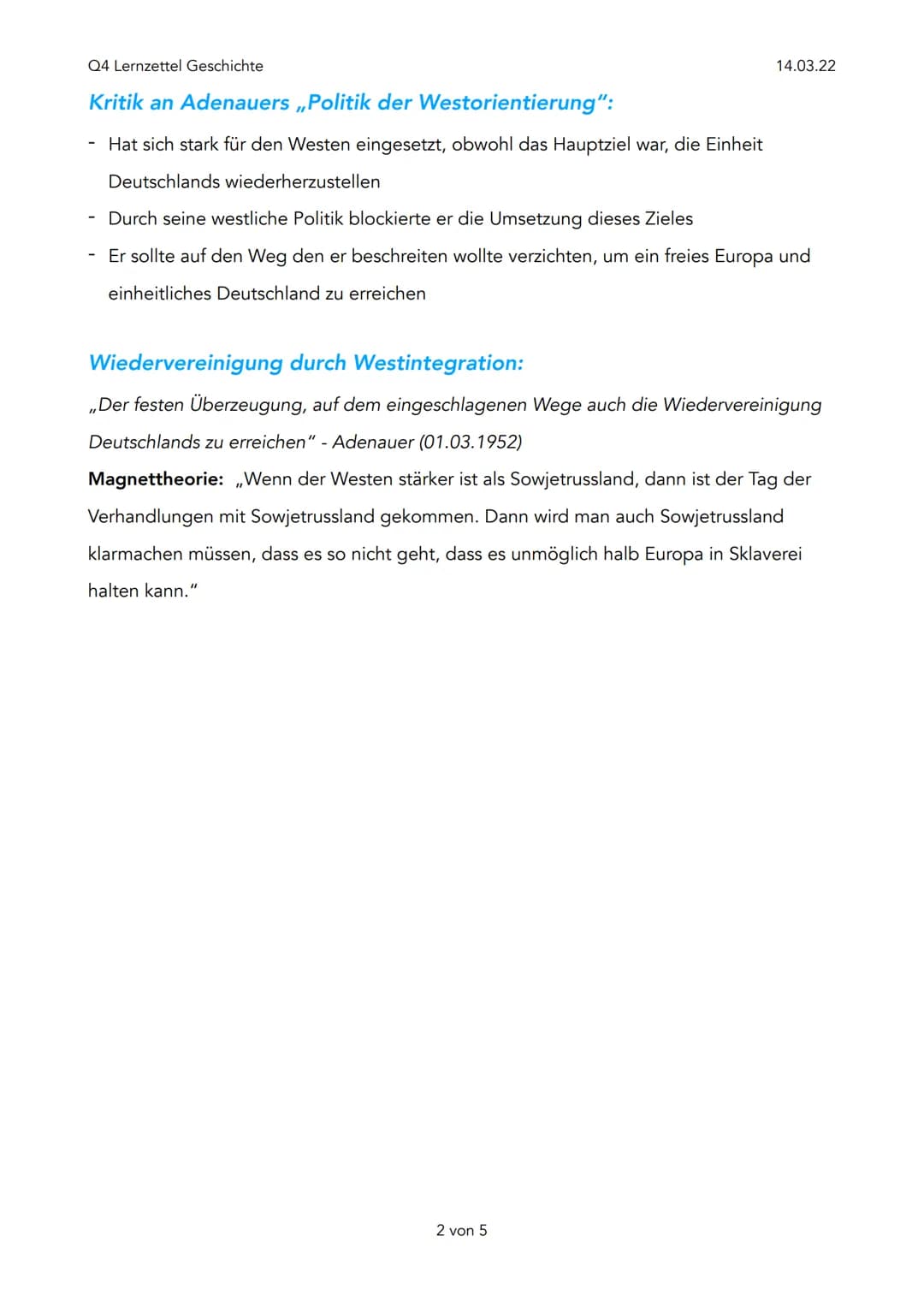 Q4 Lernzettel Geschichte
Konrad Adenauer CDU (1949-1963)
Grundpositionen:
- Aufhebung des Besatzungsstatus
-
Politik der Bundeskanzler Adena