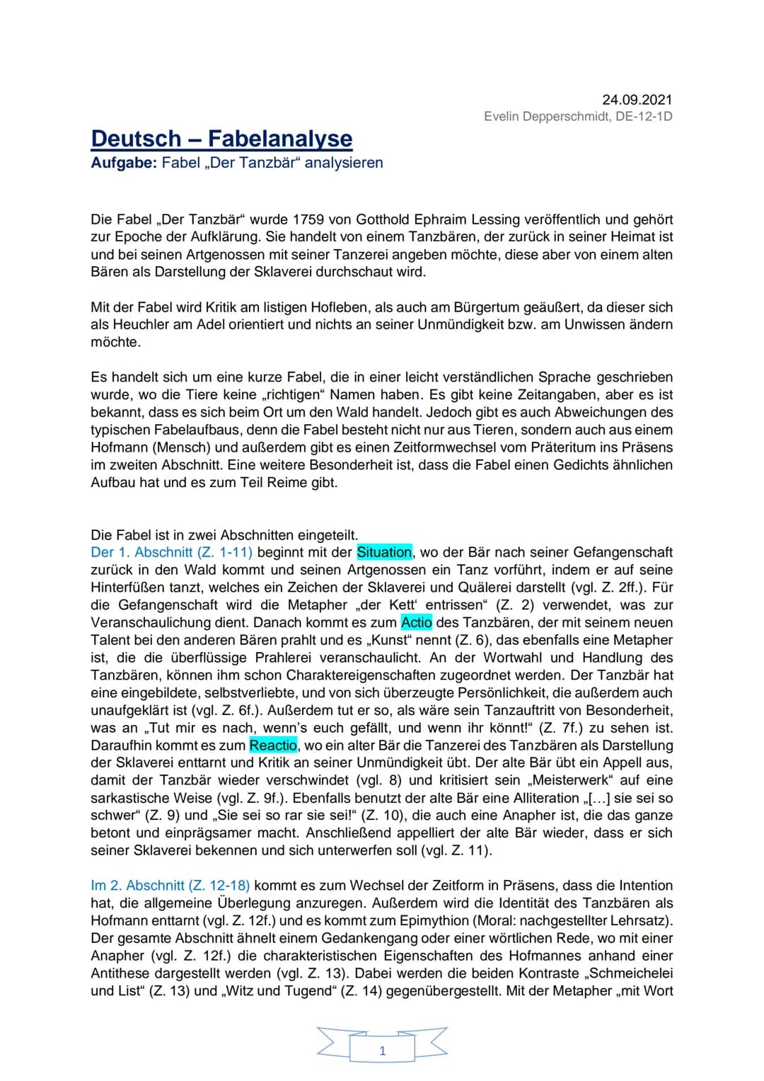 Deutsch - Fabelanalyse
Aufgabe: Fabel „Der Tanzbär" analysieren
24.09.2021
Evelin Depperschmidt, DE-12-1D
Die Fabel ,,Der Tanzbär" wurde 175