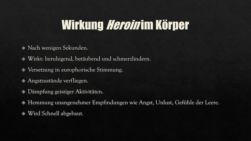 HEROIN
Eine Präsentation von Aylin GESCHICHTE VON
HEROIN
INHALTSVERZEICHNIS
HERSTELLUNG
WIRKUNG IM
KÖRPER
FOLGEN UND
AUSWIRKUNGEN
CHEMISCHE
