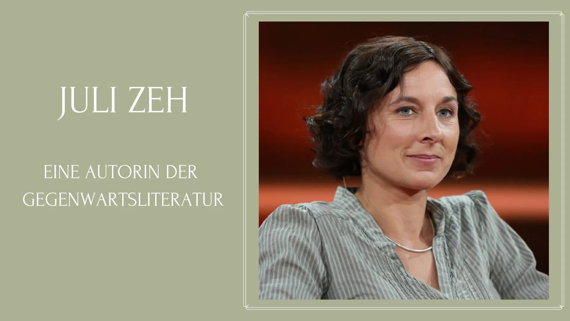 JULI ZEH
EINE AUTORIN DER
GEGENWARTSLITERATUR GLIEDERUNG
1. Zur Person Juli Zeh
1.1 Biografie
1.2 Schreibweise
1.3 Aktuelle Werke
2. Gründe 