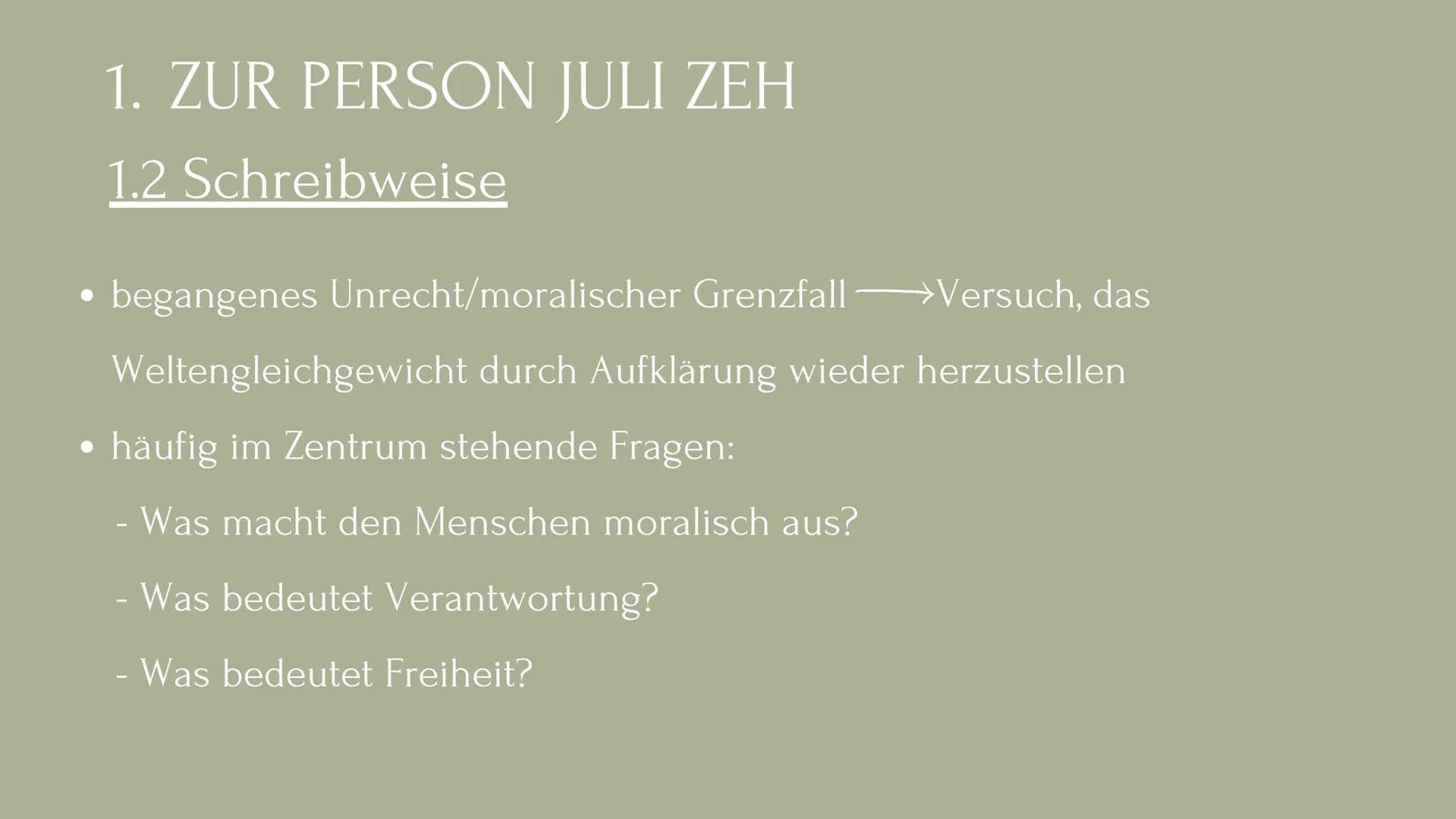 JULI ZEH
EINE AUTORIN DER
GEGENWARTSLITERATUR GLIEDERUNG
1. Zur Person Juli Zeh
1.1 Biografie
1.2 Schreibweise
1.3 Aktuelle Werke
2. Gründe 