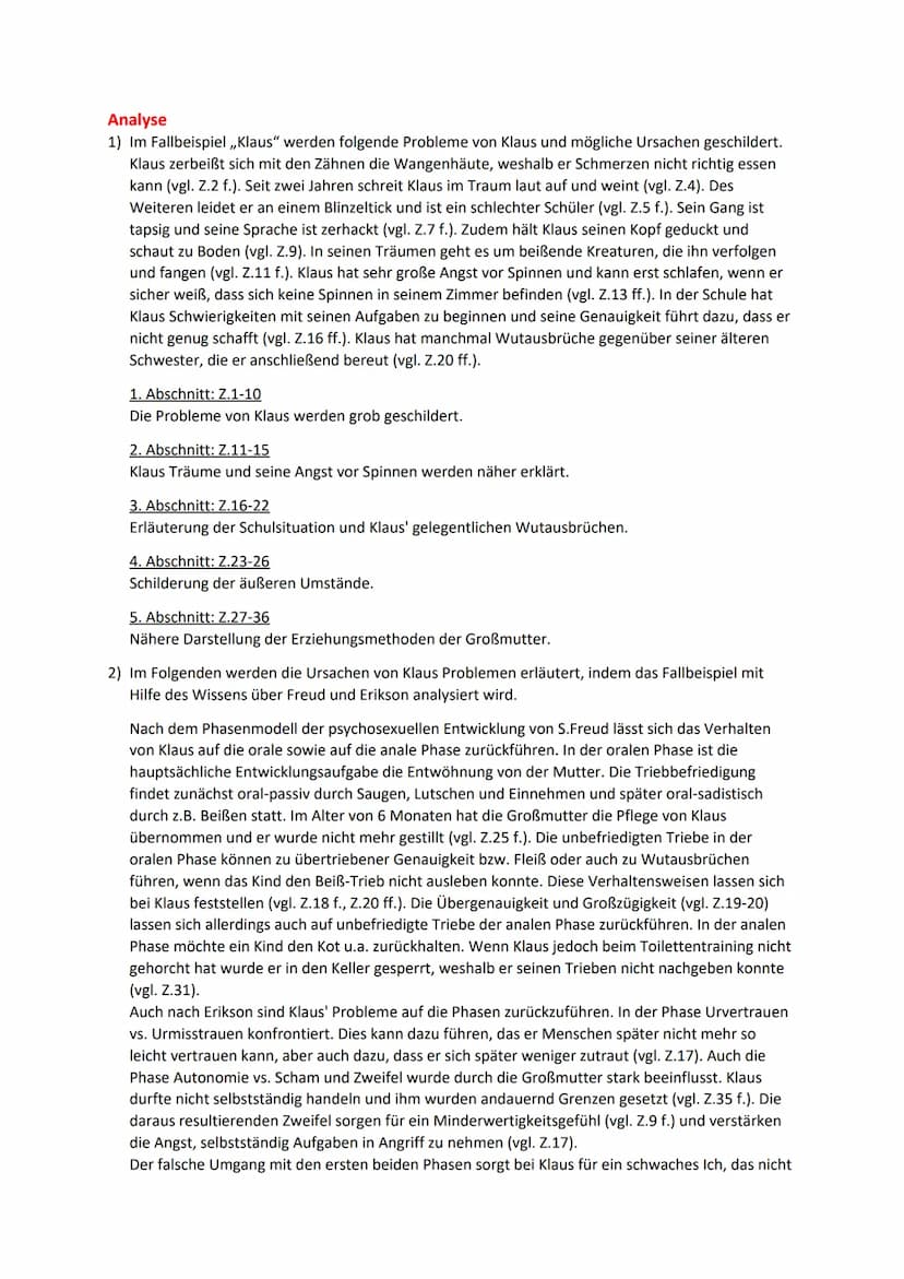 Psychosexuelle und psychosoziale Entwicklung nach Freud und Erikson
Fallbeispiel: Klaus
Klaus ist acht Jahre alt.
Klaus hatte die üble Angew