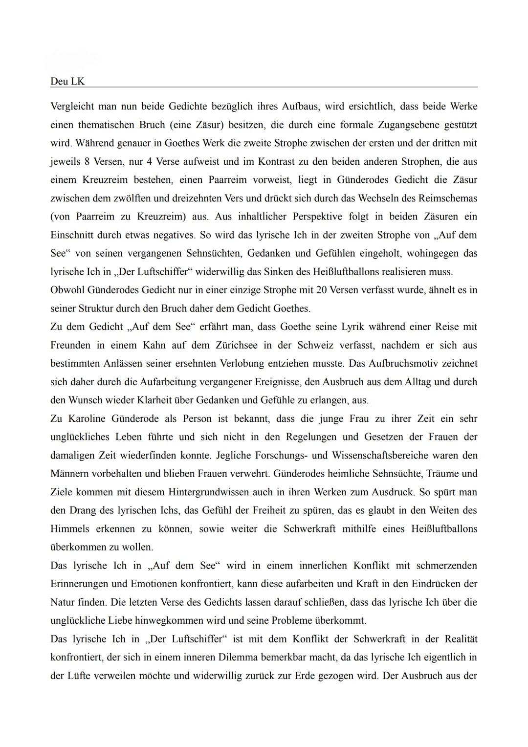 Deu LK
Vergleich; ,,Auf dem See" (Goethe) und ,,Der Luftschiffer" (Günderode)
Um einen weiteren analytischen Zugang der Gedichte „Auf dem Se