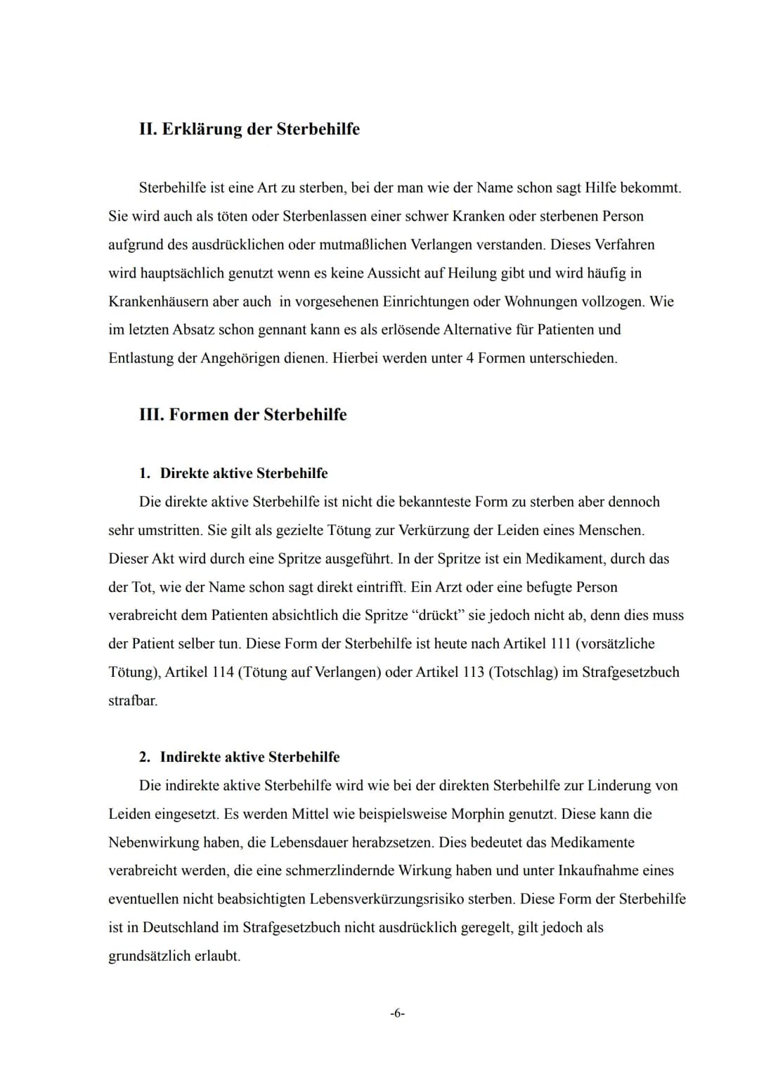 Hausarbeit:
Sterbehilfe
Fach: Religion
Vorgelegt von:
Lehrer:
Juni 2021 Abstract
Obwohl in Deutschland viele Menschen wegen ihrer Krankheite