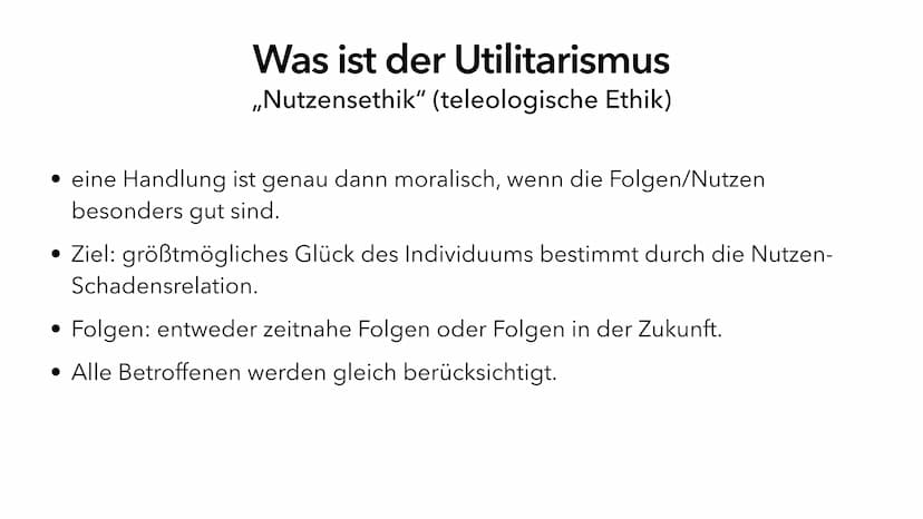 Utilitarismus
Die zweckorientierte Ethik Jeremy Bentham
• Was ist Utilitarismus?
• Formen des Utilitarismus
• John Stuart Mill
• Vorteile
• 