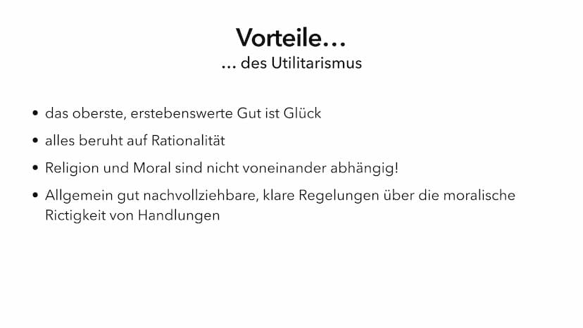 Utilitarismus
Die zweckorientierte Ethik Jeremy Bentham
• Was ist Utilitarismus?
• Formen des Utilitarismus
• John Stuart Mill
• Vorteile
• 