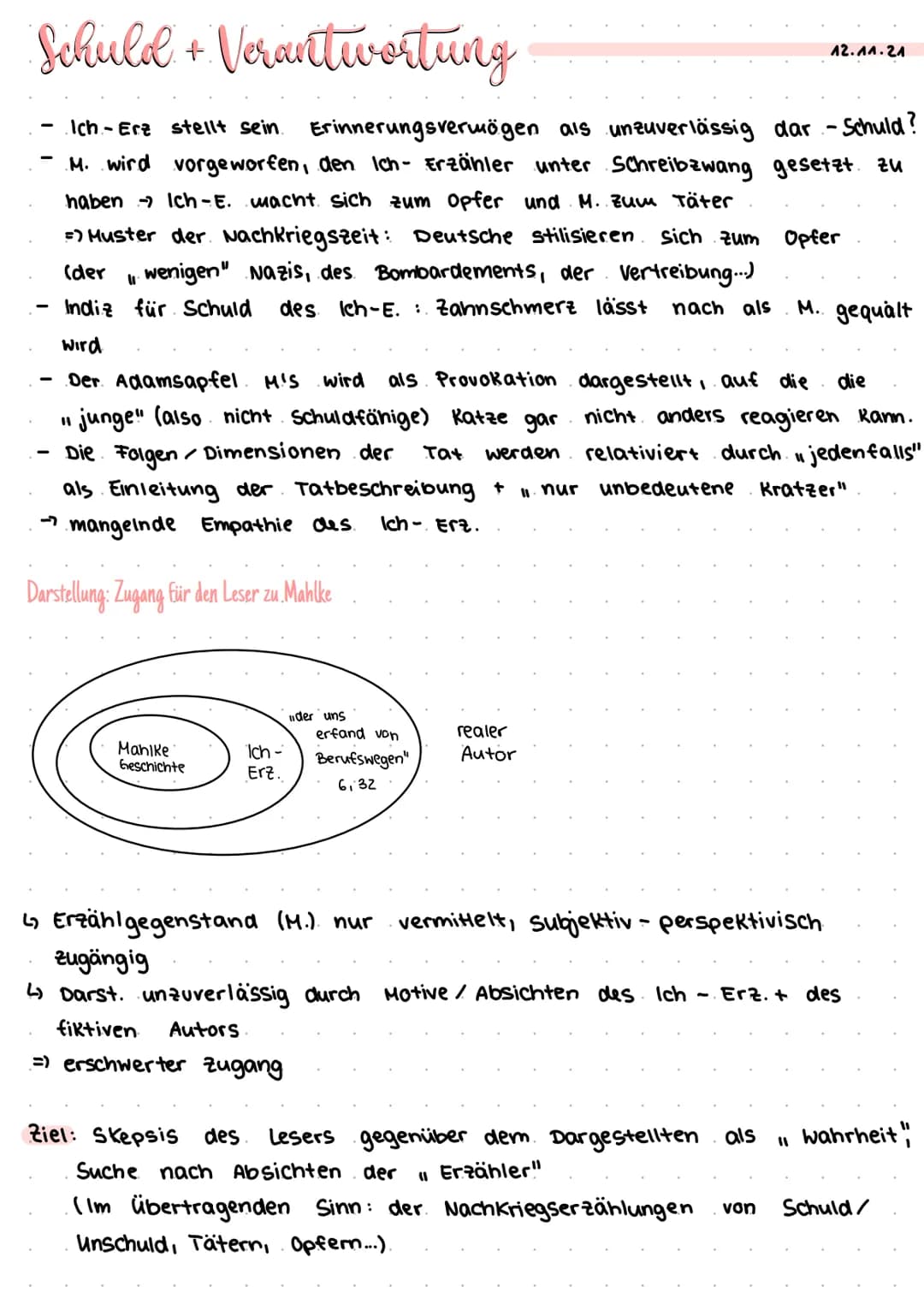 Schuld + Verantwortung
Ich-Erz stellt sein. Erinnerungsvermögen als unzuverlässig dar -Schuld?
- .M. wird vorgeworfen, den Ich- Erzähler unt