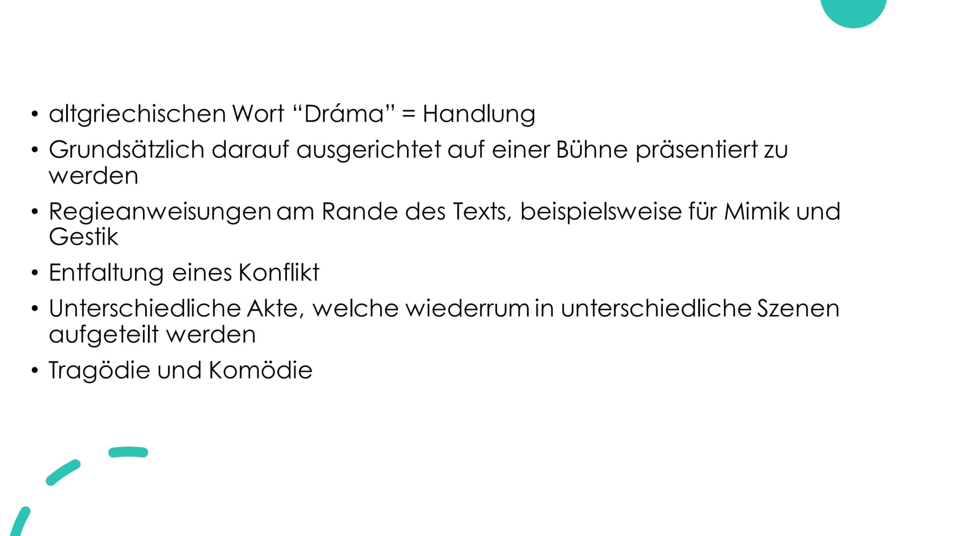 Was ist ein
Drama? altgriechischen Wort "Dráma" = Handlung
Grundsätzlich darauf ausgerichtet auf einer Bühne präsentiert zu
werden
Regieanwe