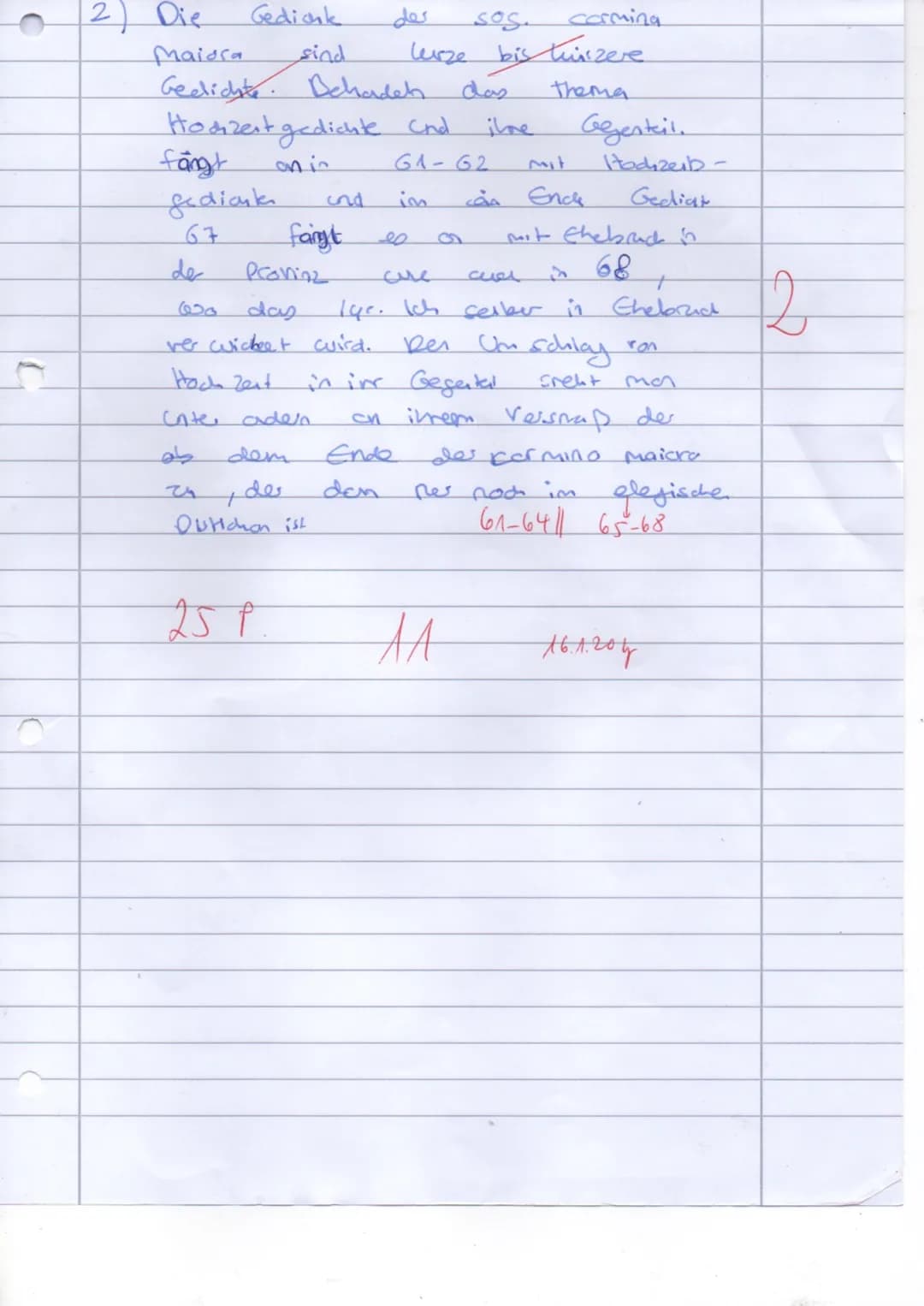 Kurs Latein (5stündig)
Kursarbeit 2 11/1: Interpretation
Catull carmen 40
Quaenam te mala mens, miselle Rufe,
agit praecipitem in meos iambo