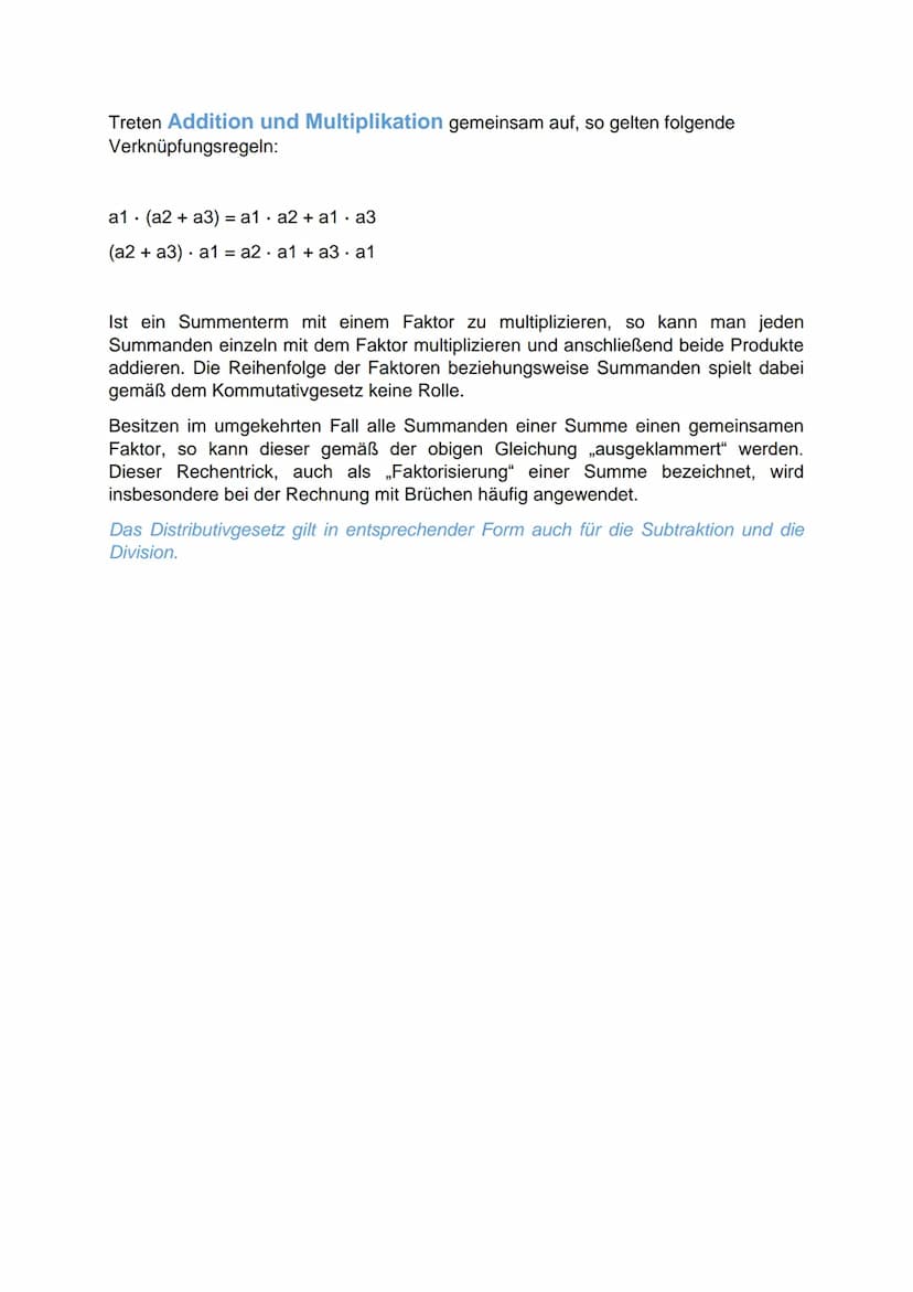●
Distributivgesetz
Man kann, statt eine Summe mit einer Zahl zu multiplizieren, auch jeden
Summanden mit dieser Zahl multiplizieren und dan