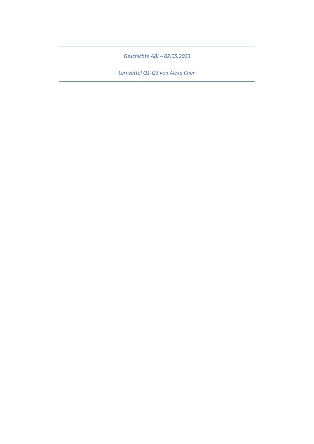 Geschichte ABI - 02.05.2023
Lernzettel Q1-Q3 von Alexa Chen Themenübersicht
Q1.1 Die deutsche Revolution von 1848/49 Markstein auf dem Weg z
