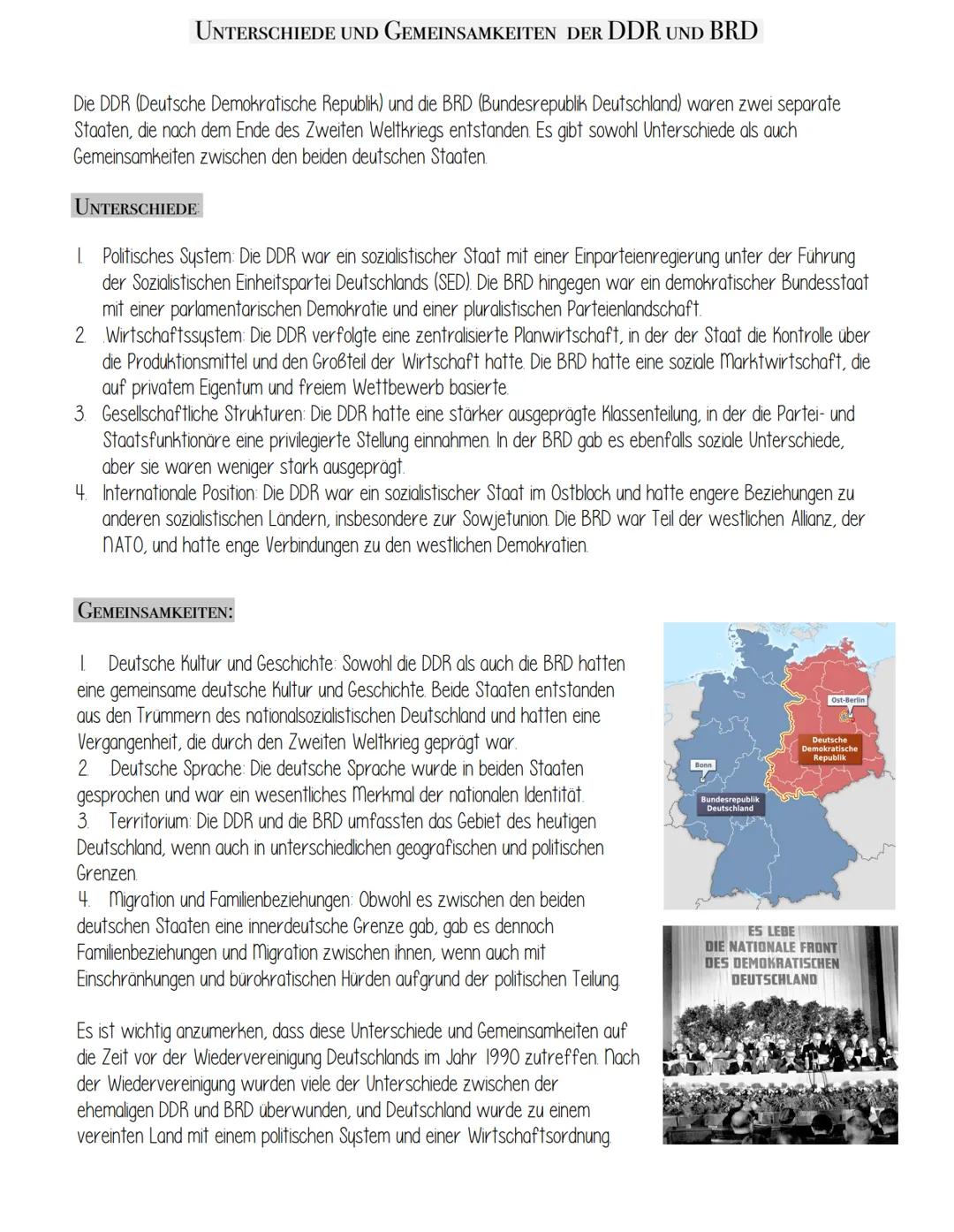 # UNTERSCHIEDE UND GEMEINSAMKEITEN DER DDR UND BRD

Die DDR (Deutsche Demokratische Republik) und die BRD (Bundesrepublik Deutschland) waren