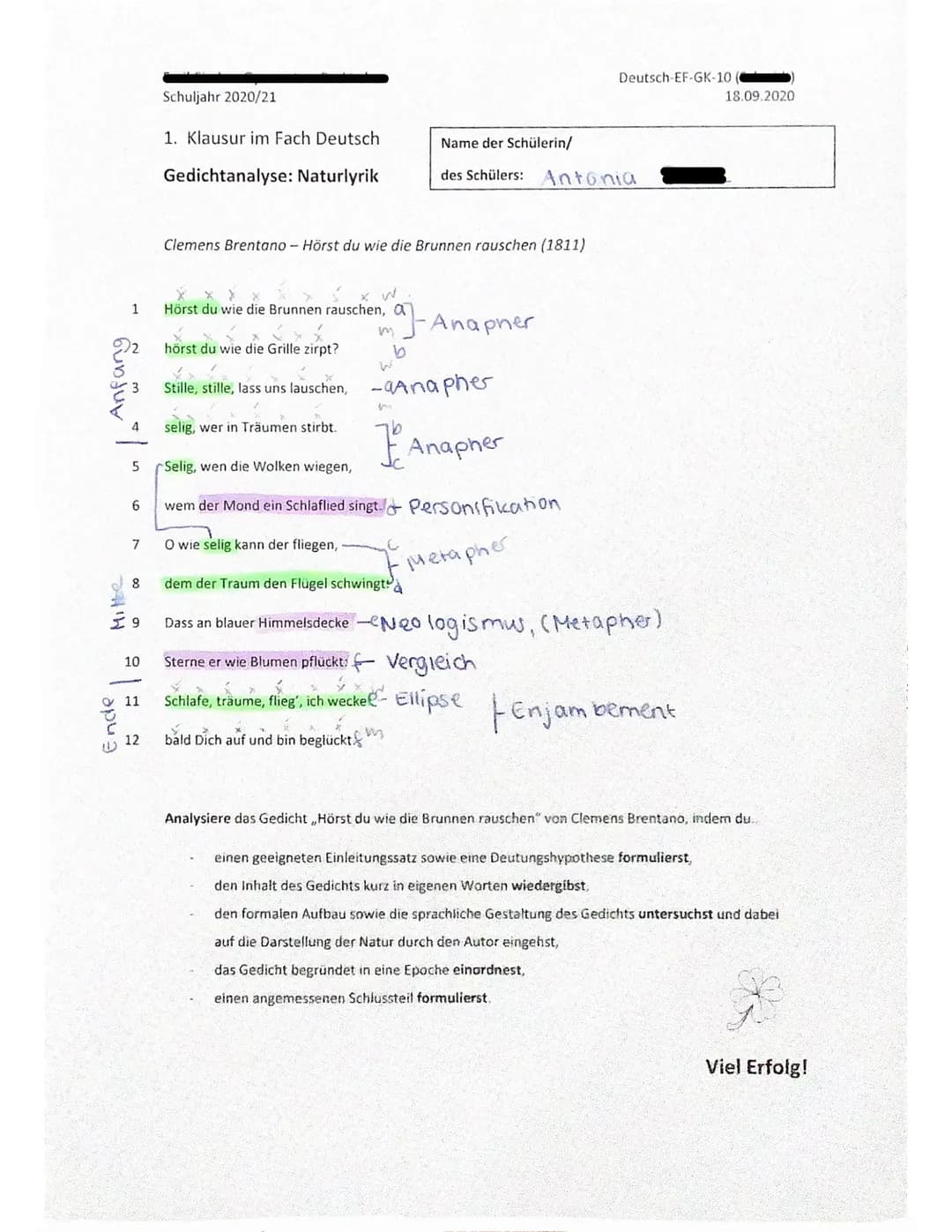 Anfang
alá
예비
1
Ende
6
7
وتے
10
11
Schuljahr 2020/21
12
1. Klausur im Fach Deutsch
Gedichtanalyse: Naturlyrik
Hörst du wie die Brunnen rausc