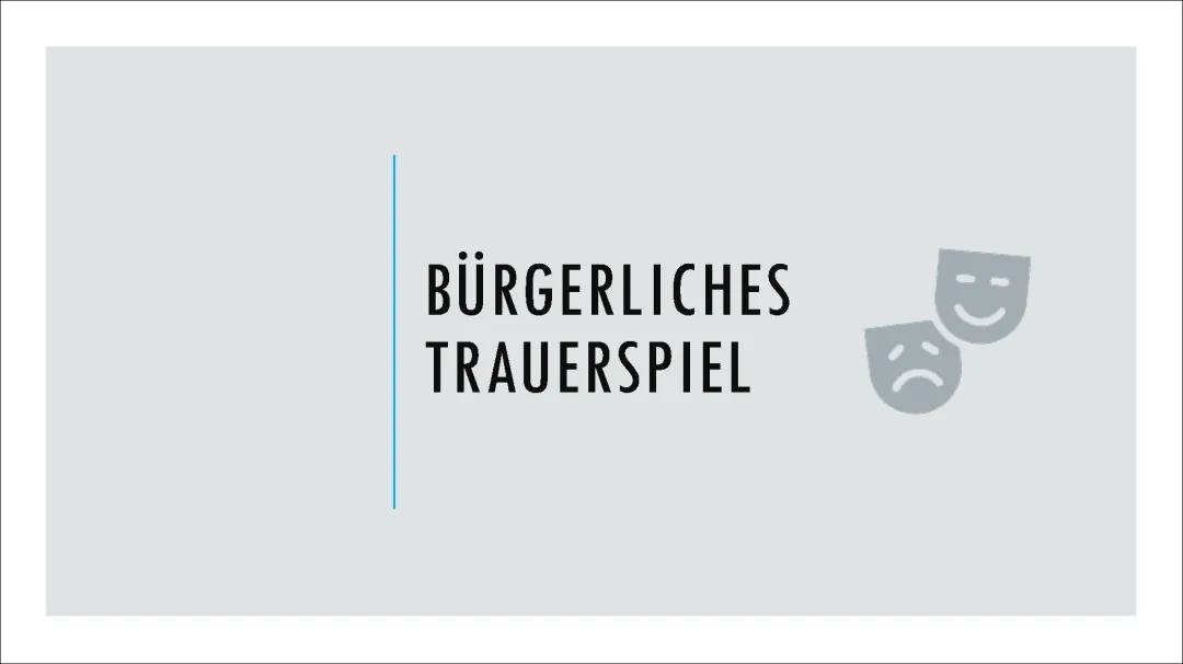 Bürgerliches Trauerspiel: Merkmale, Beispiele und Miss Sara Sampson Zusammenfassung