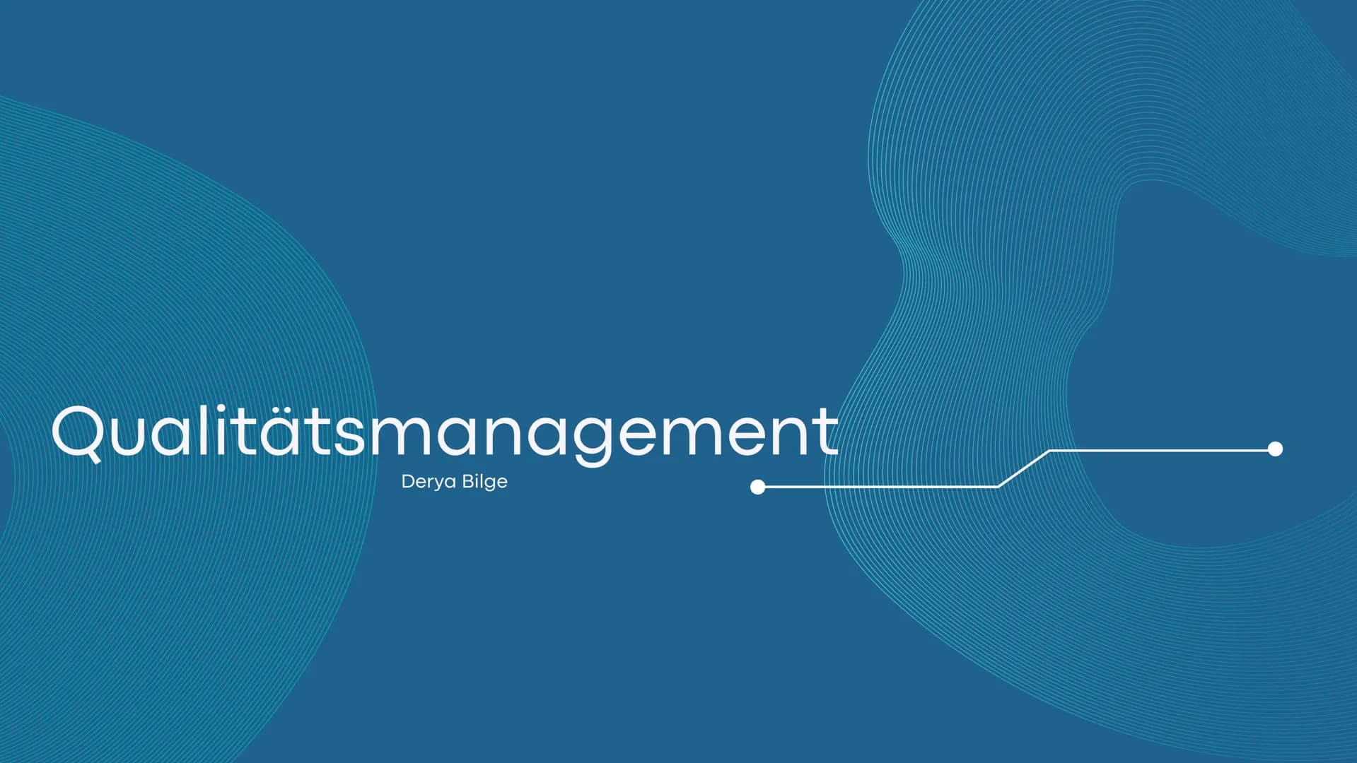 Qualitätsmanagement
Derya Bilge Agenda
1
2
3
4
5
6
7
Was ist das Qualitätsmanagement?
Zertifzierung
Die Ziele des QM
Der PDCA-Zyklus
Funktio