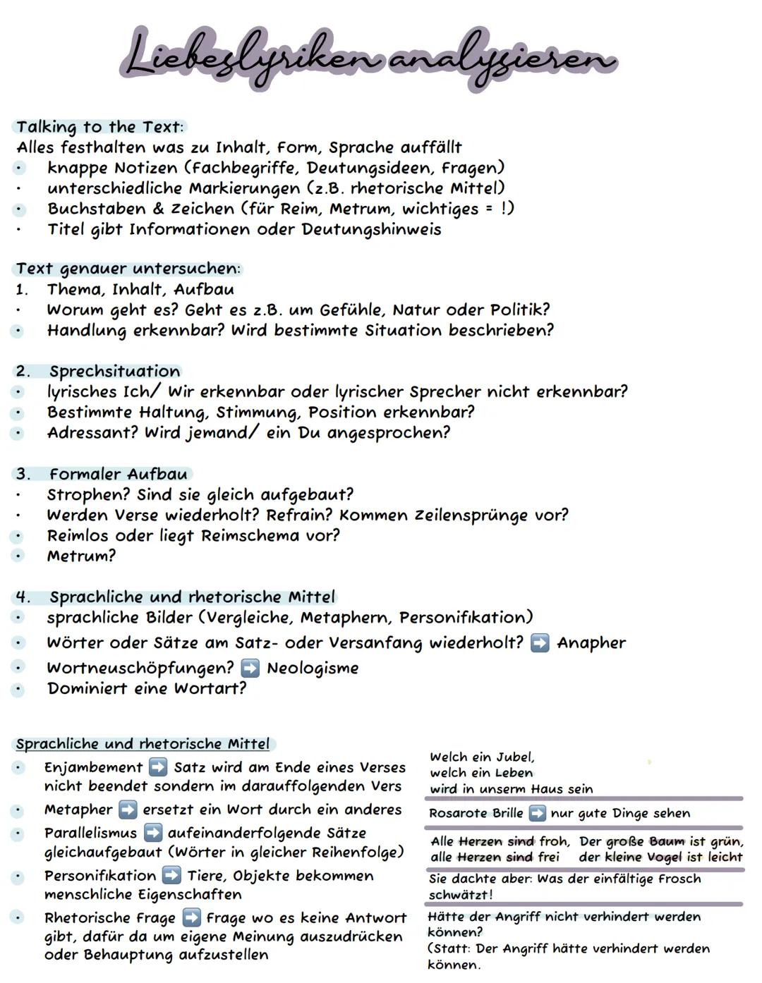 Liebeslyriken analysieren
Talking to the Text:
Alles festhalten was zu Inhalt, Form, Sprache auffällt
knappe Notizen (Fachbegriffe, Deutungs