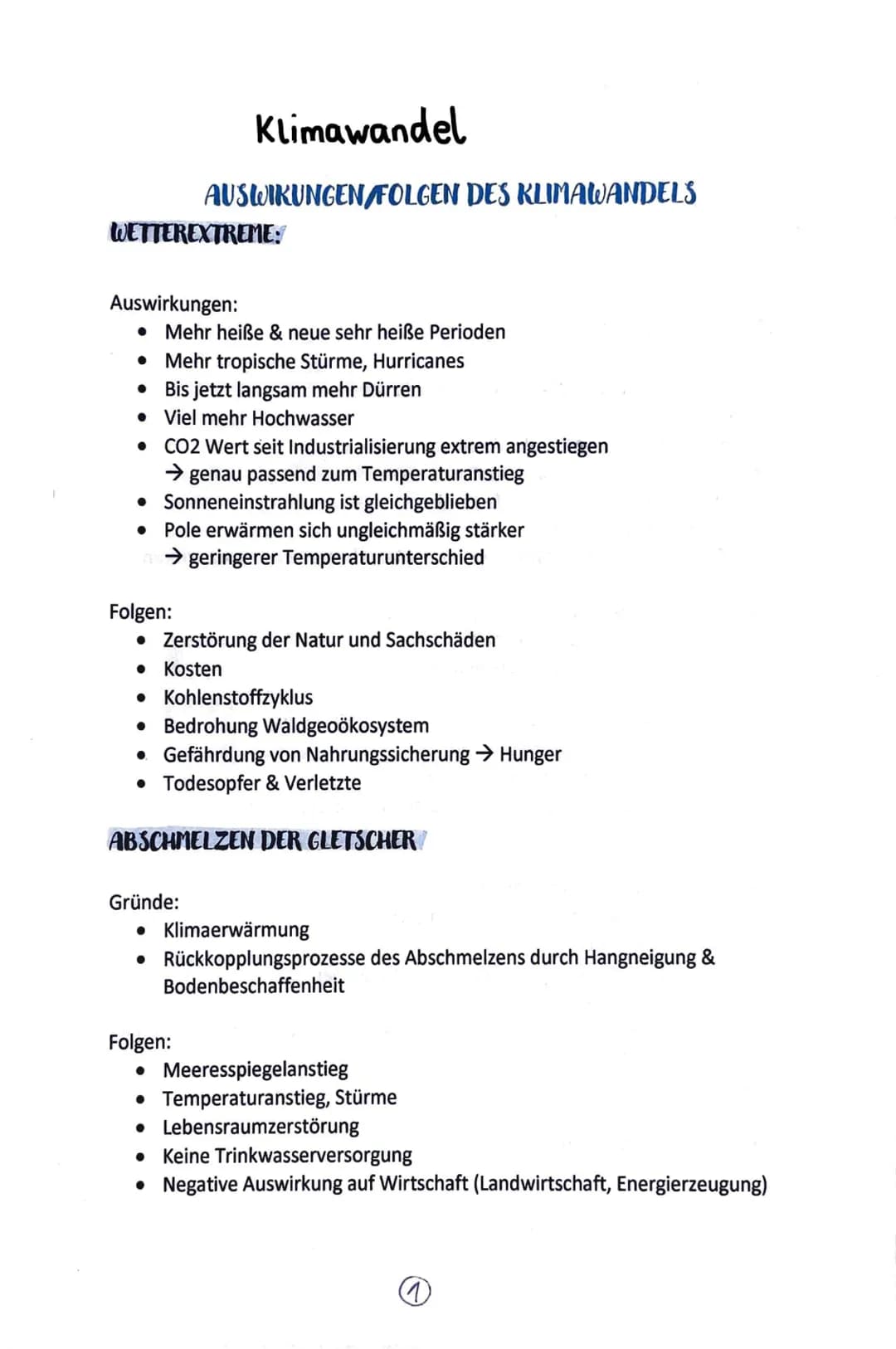 WETTEREXTREME:
Klimawandel
AUSWIRUNGEN/FOLGEN DES KLIMAWANDELS
Auswirkungen:
• Mehr heiße & neue sehr heiße Perioden
•
Mehr tropische Stürme