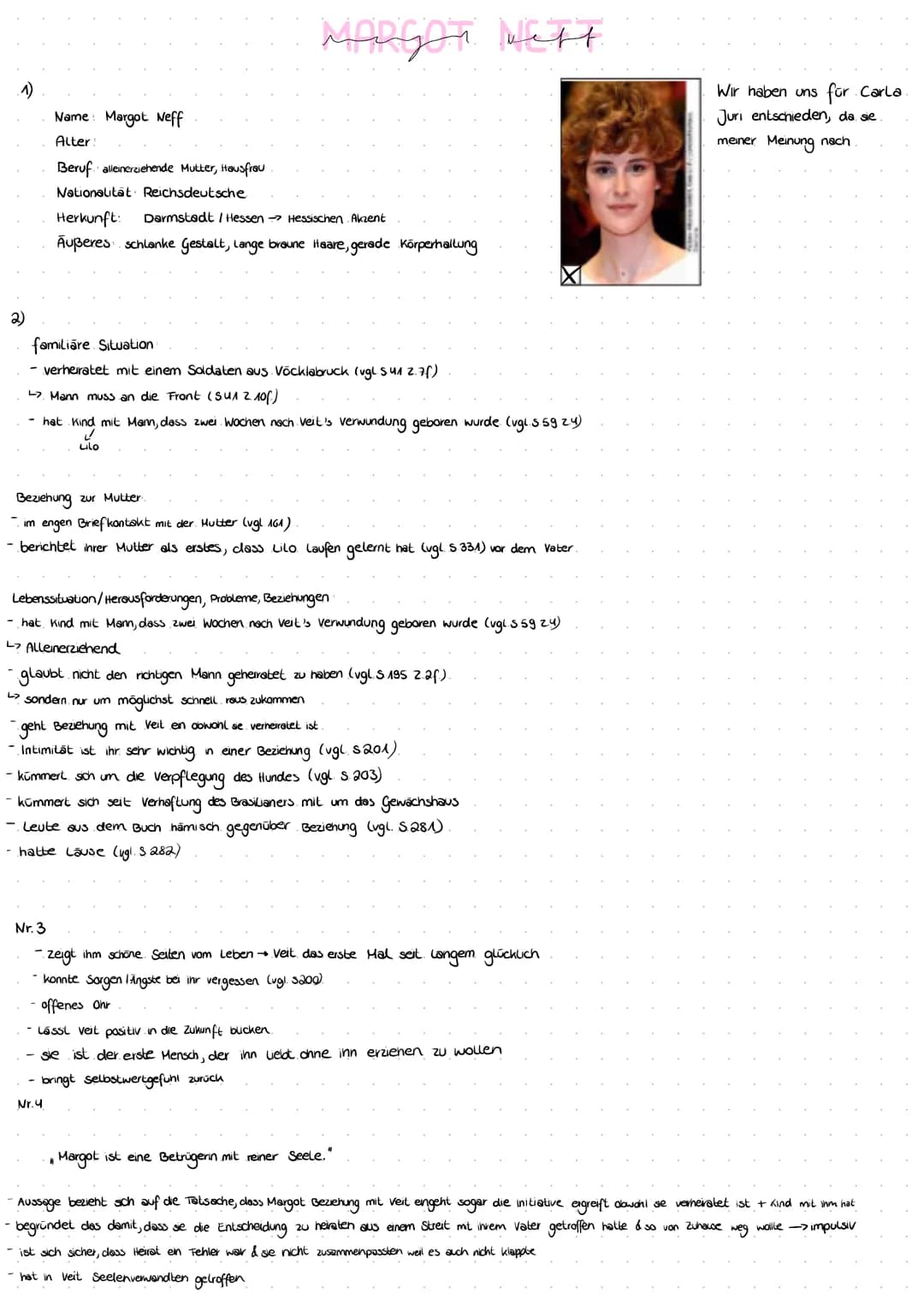 Name: Margot Neff
Beruf: alleinerziehende Mutter/ Hausfrau
Nationalität: Reichsdeutsche
Herkunft: Darmstadt/ Hessen
-> hessischen Akzent
Äuß