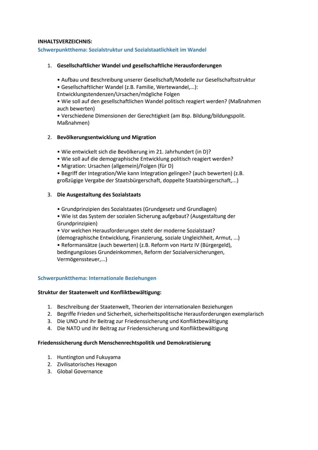 INHALTSVERZEICHNIS:
Schwerpunktthema: Sozialstruktur und Sozialstaatlichkeit im Wandel
1. Gesellschaftlicher Wandel und gesellschaftliche He