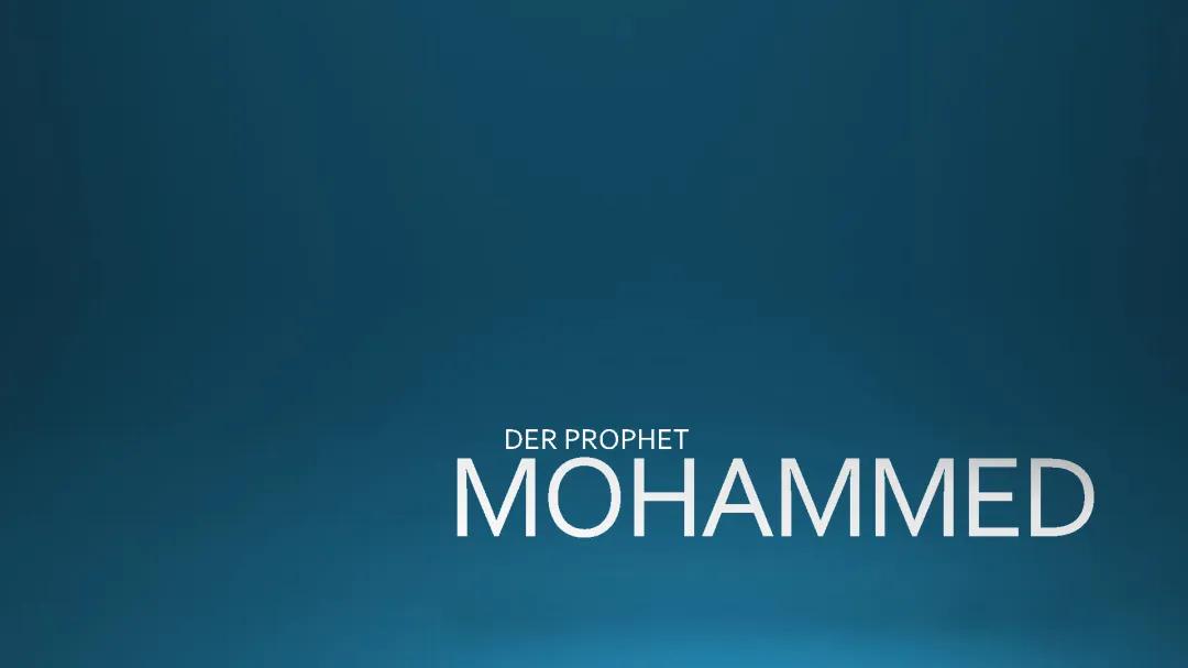 Alles über das Leben des Propheten Muhammad: Von seiner ersten Offenbarung bis zum Geburtstag