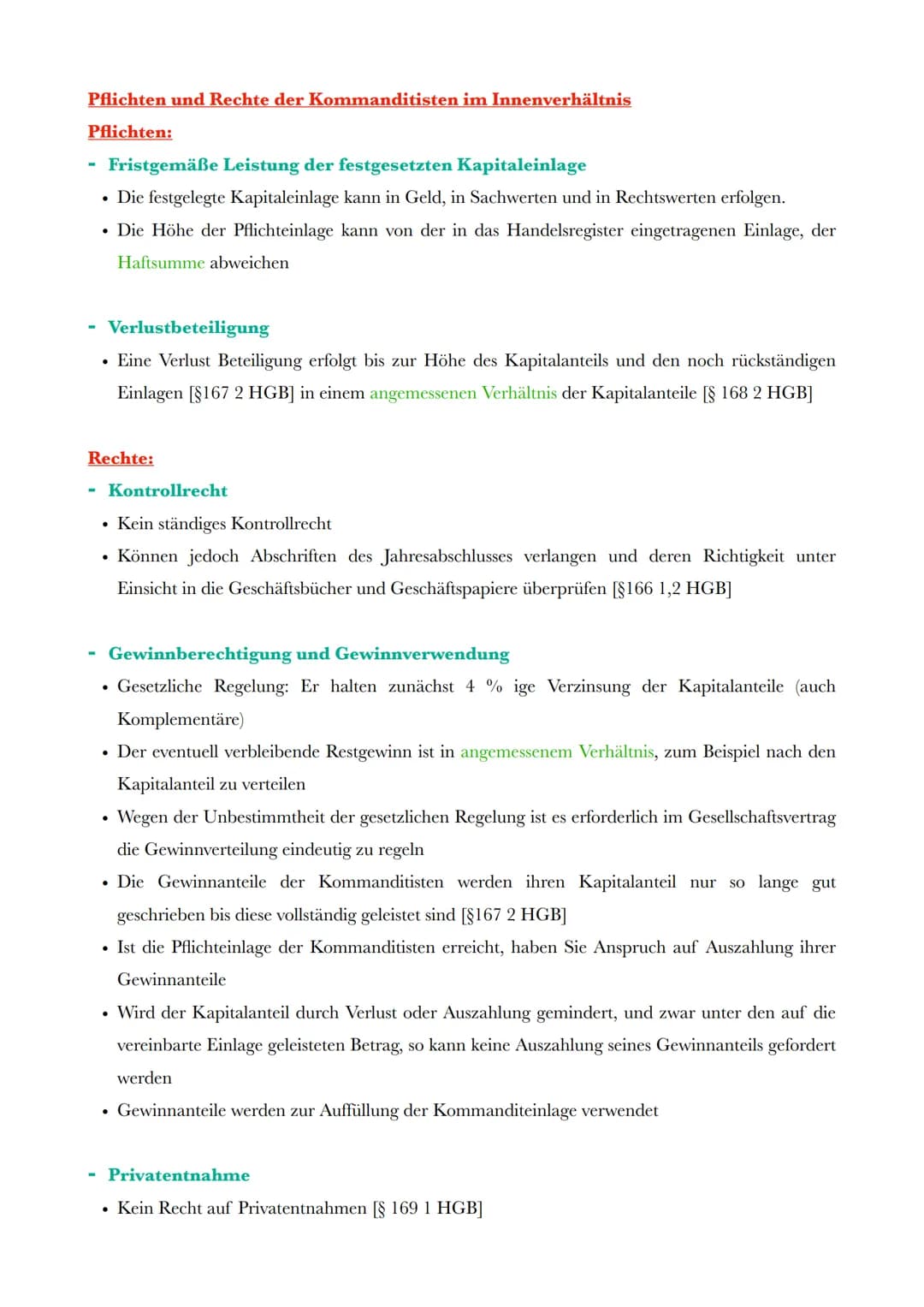 Begriff:
Kommanditgesellschaft (KG)
Kommanditgesellschaft ist eine Gesellschaft (Zusammenschluss aus mindestens zwei Personen),
• deren Zwec