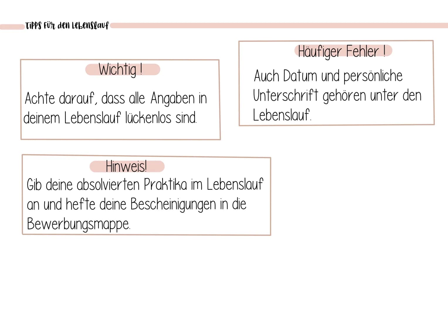 Bewerbung schreiben
Wichtige Unterlagen
• Lebenslauf mit Foto
• Bewerbungsschreiben
●
Anlagen:
-> Zeugnisse
-> Zertifikate
-> Praktikumsbeur