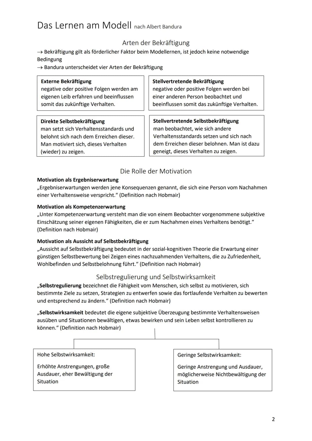 Das Lernen am Modell nach Albert Bandura
Arten der Bekräftigung
→ Bekräftigung gilt als förderlicher Faktor beim Modellernen, ist jedoch kei