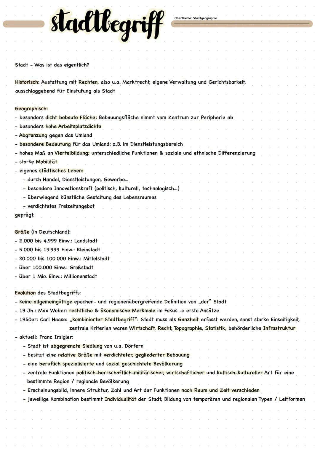 stadtlegriff
Stadt Was ist das eigentlich?
Historisch: Austattung mit Rechten, also u.a. Marktrecht, eigene Verwaltung und Gerichtsbarkeit,
