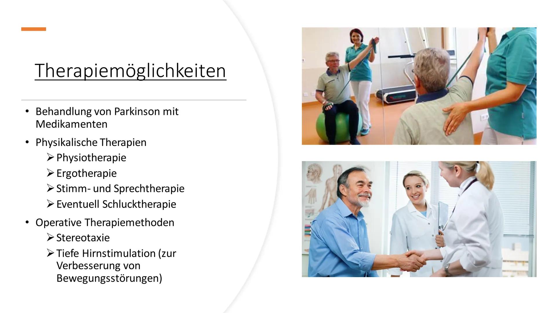 Parkinson-
Krankheit Inhaltsverzeichnis
●
●
●
●
●
Begriffserklärung
Allgemeines
Typische Symptome
Frühsymptome
Begleitsymptome
Ursachen
Ther