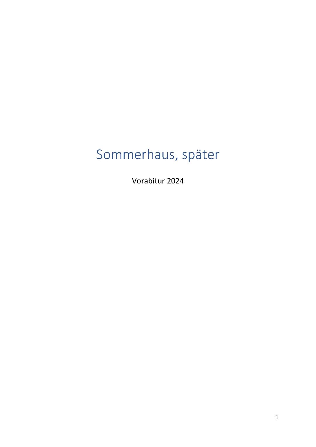 Sommerhaus, später Zusammenfassung 