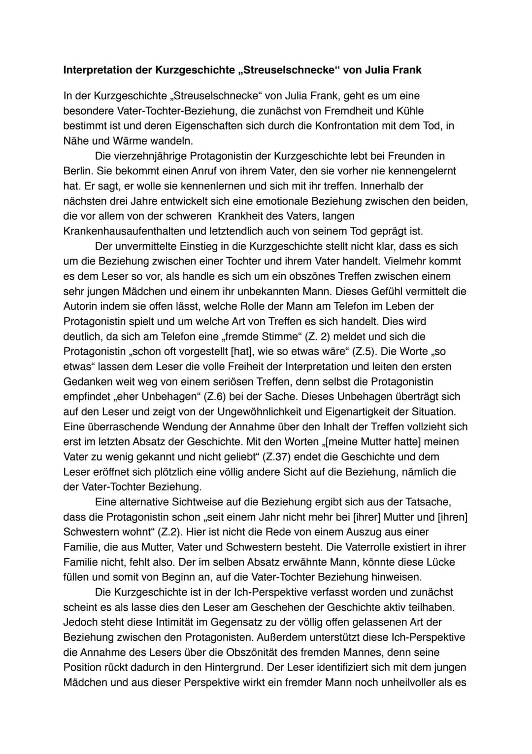 Interpretation der Kurzgeschichte ,,Streuselschnecke" von Julia Frank
In der Kurzgeschichte „Streuselschnecke" von Julia Frank, geht es um e