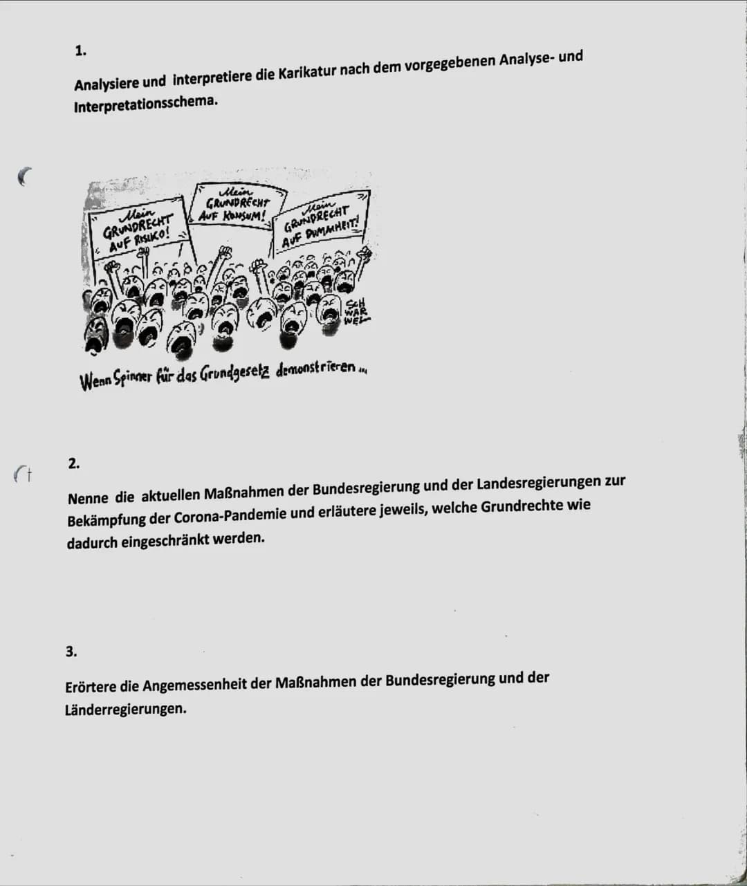 1.
Analysiere und interpretiere die Karikatur nach dem vorgegebenen Analyse- und
Interpretationsschema.
2.
Mein
GRUNDRECHT
AUF RISIKO!
Mein
