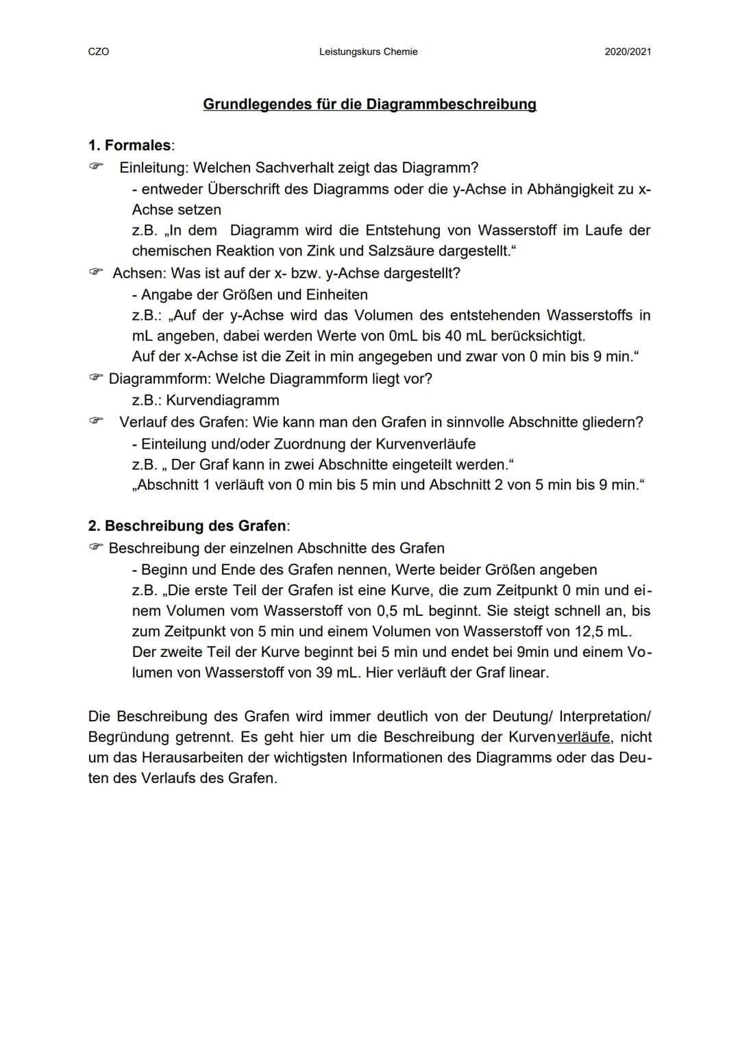 CZO
Leistungskurs Chemie
G
Grundlegendes für die Diagrammbeschreibung
2020/2021
1. Formales:
Einleitung: Welchen Sachverhalt zeigt das Diagr