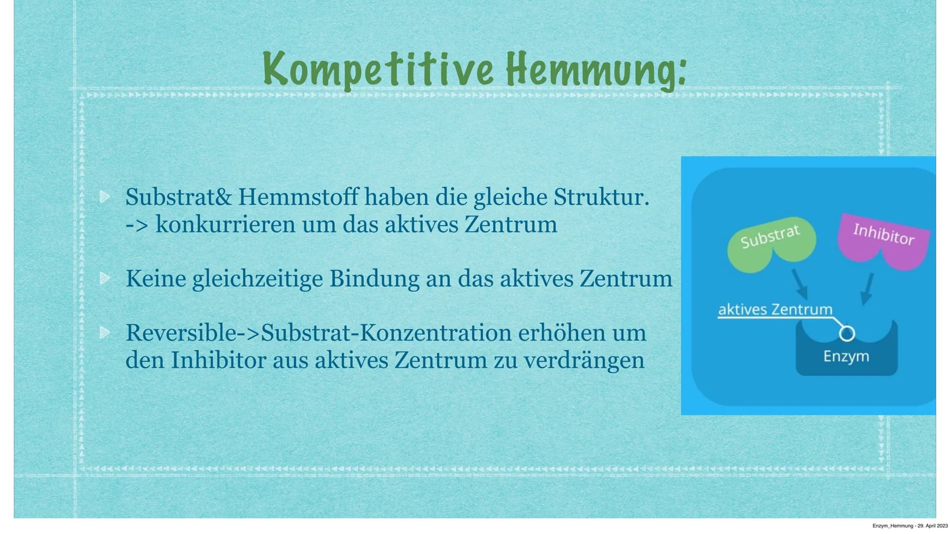 Hemmung der Enzymaktivität
Kurzvortrag von Anastasia Witowski Q1
Enzym Hemmung - 29. April 2023 Inhaltsverzeichnis:
> Funktionen Enzymhemmun