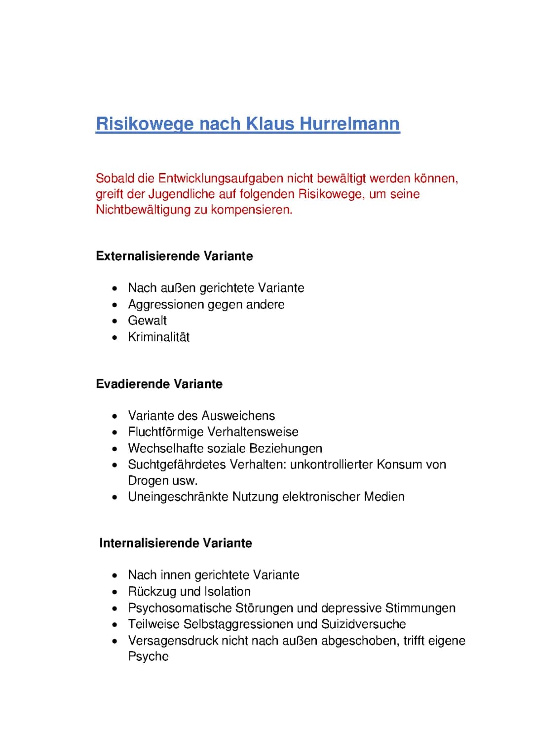Risikowege bei der Bewältigung von Entwicklungsaufgaben: Evadierend, Internalisierend und Externalisierend