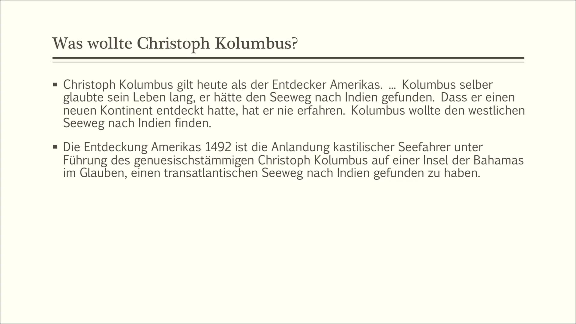 Eine Frage der
Perspektive?
WIR ENTDECKEN DIE
NEUE WELT MIT DEN
AUGEN DES KOLUMBUS Inhaltsverzeichnis
●
●
●
Wer war Christoph Kolumbus?
Stec