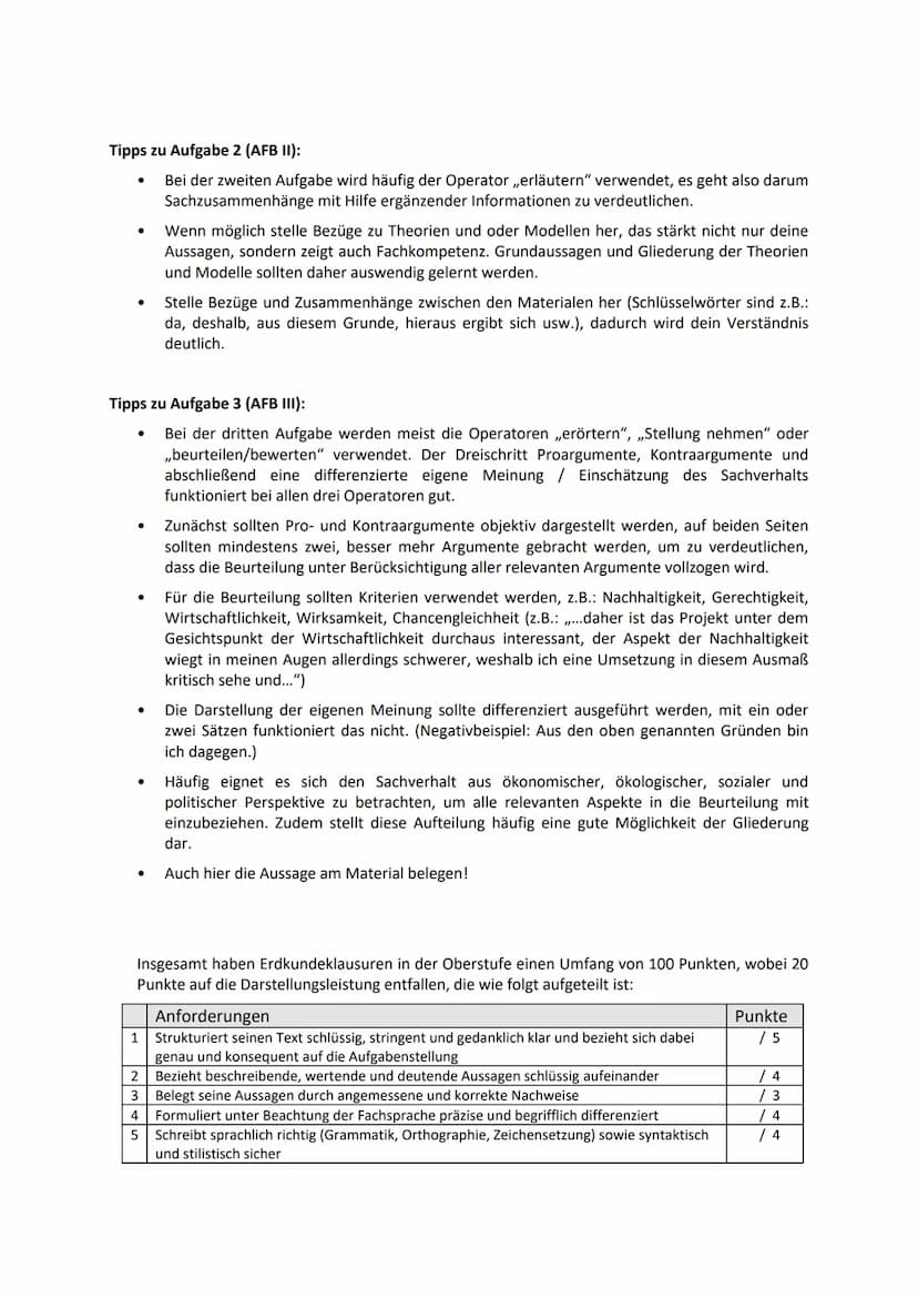 Orientierungshilfe für Klausuren im Fach Erdkunde
Allgemeine Regeln / Tipps:
Werte ALLE Materialien intensiv aus!!! Minimum: die Grundaussag