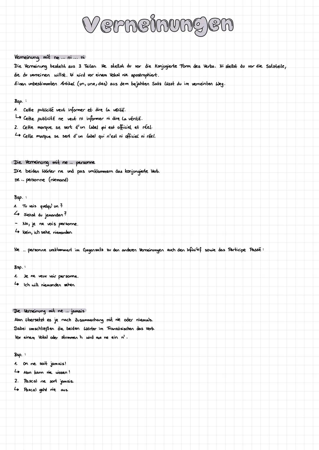Verneinungen
Verneinung mit ne... ni ... ni
Die Verneinung besteht aus 3 Teilen. Ne stellst du vor die Konjugierte Form des Verbs. Ni stells