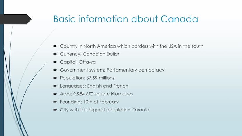 Canada- a country with
many facets
Which are the most interesting facts and why is the industry so important? Basic information about Canada