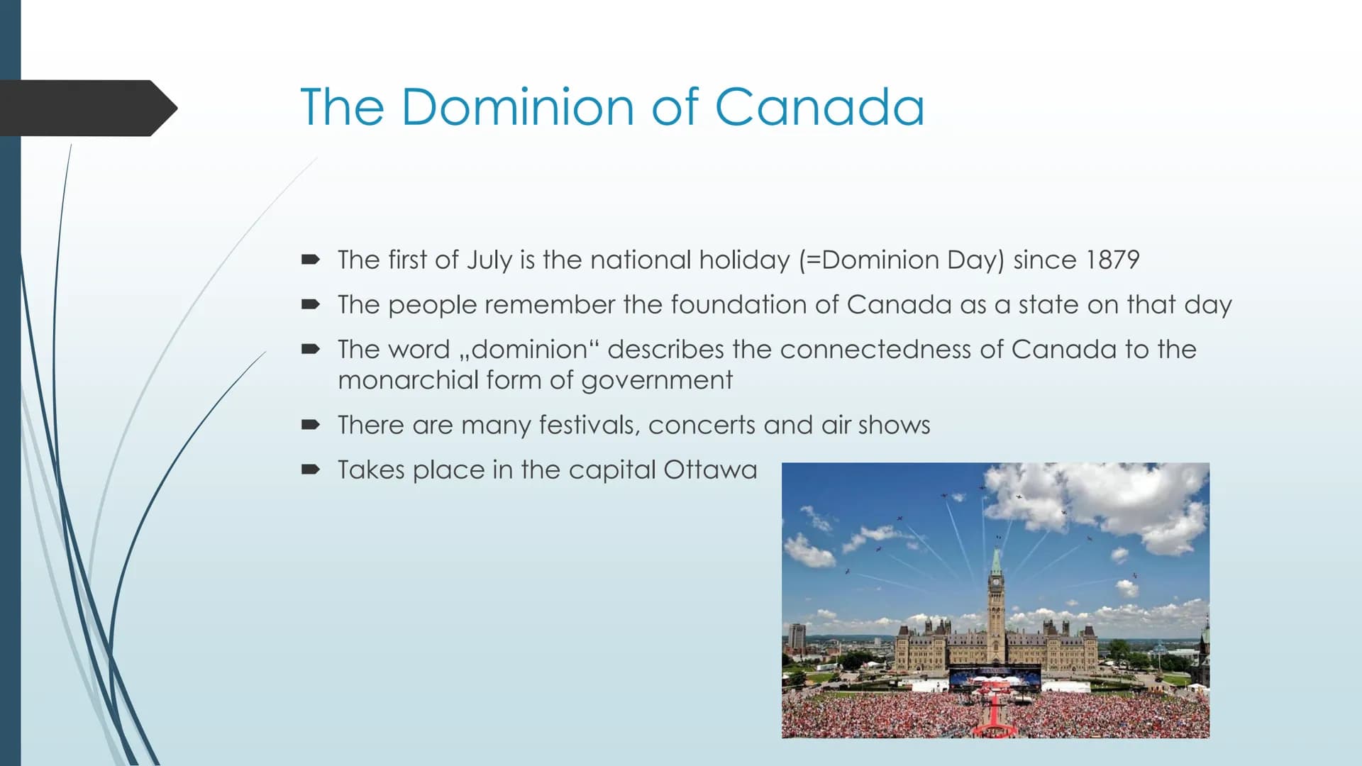 Canada- a country with
many facets
Which are the most interesting facts and why is the industry so important? Basic information about Canada