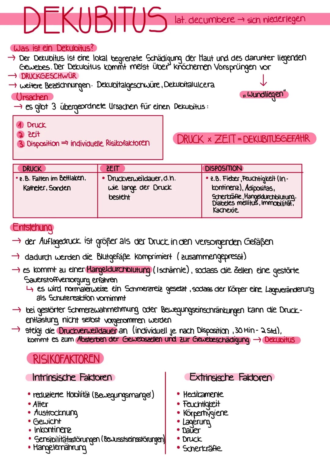 DEKUBITUS
Was ist ein Dekubitus?
→ Der Dekubitus ist eine lokal begrenate Schädigung der Haut und des darunter liegenden
Gewebes. Der Dekubi