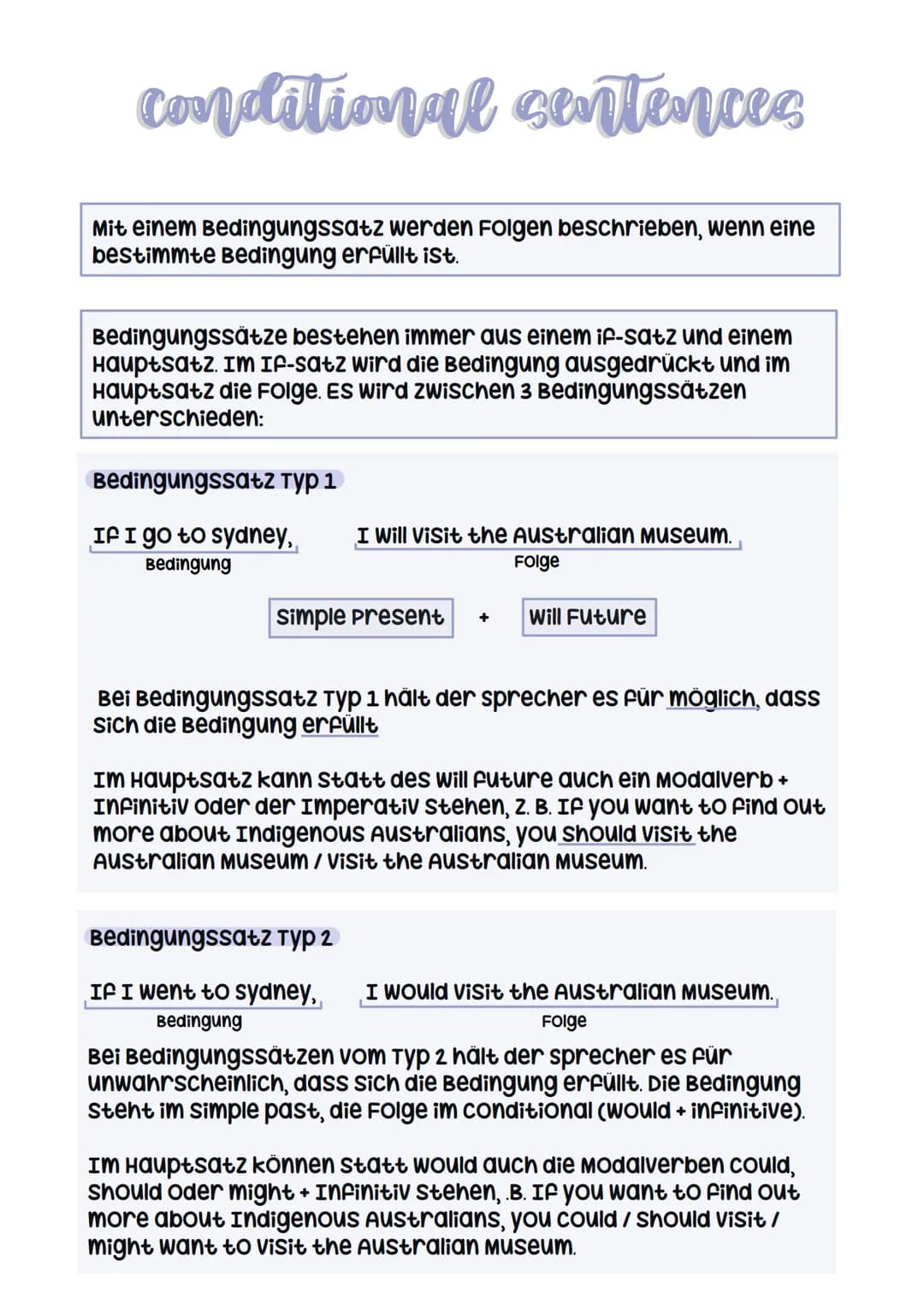 conditional sentences
Mit einem Bedingungssatz werden Folgen beschrieben, wenn eine
bestimmte Bedingung erfüllt ist.
Bedingungssätze bestehe