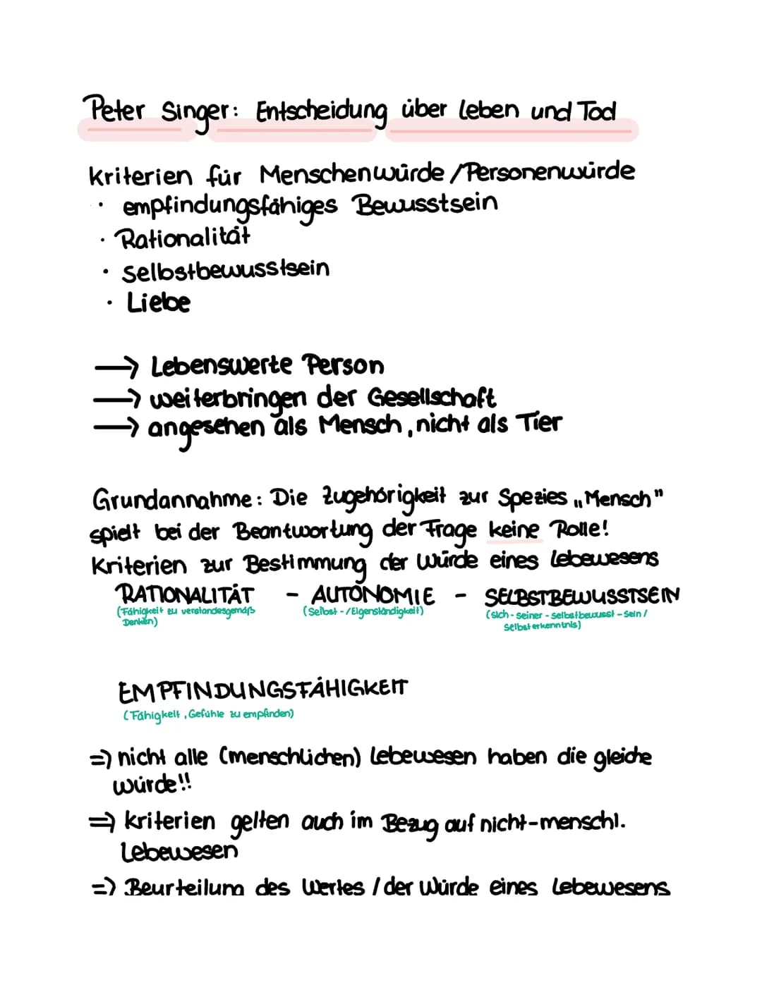 Peter Singer: Entscheidung über leben und Tod
kriterien für Menschen
würde/Personenwürde
empfindungsfähiges Bewusstsein
Rationalitat
Selbstb