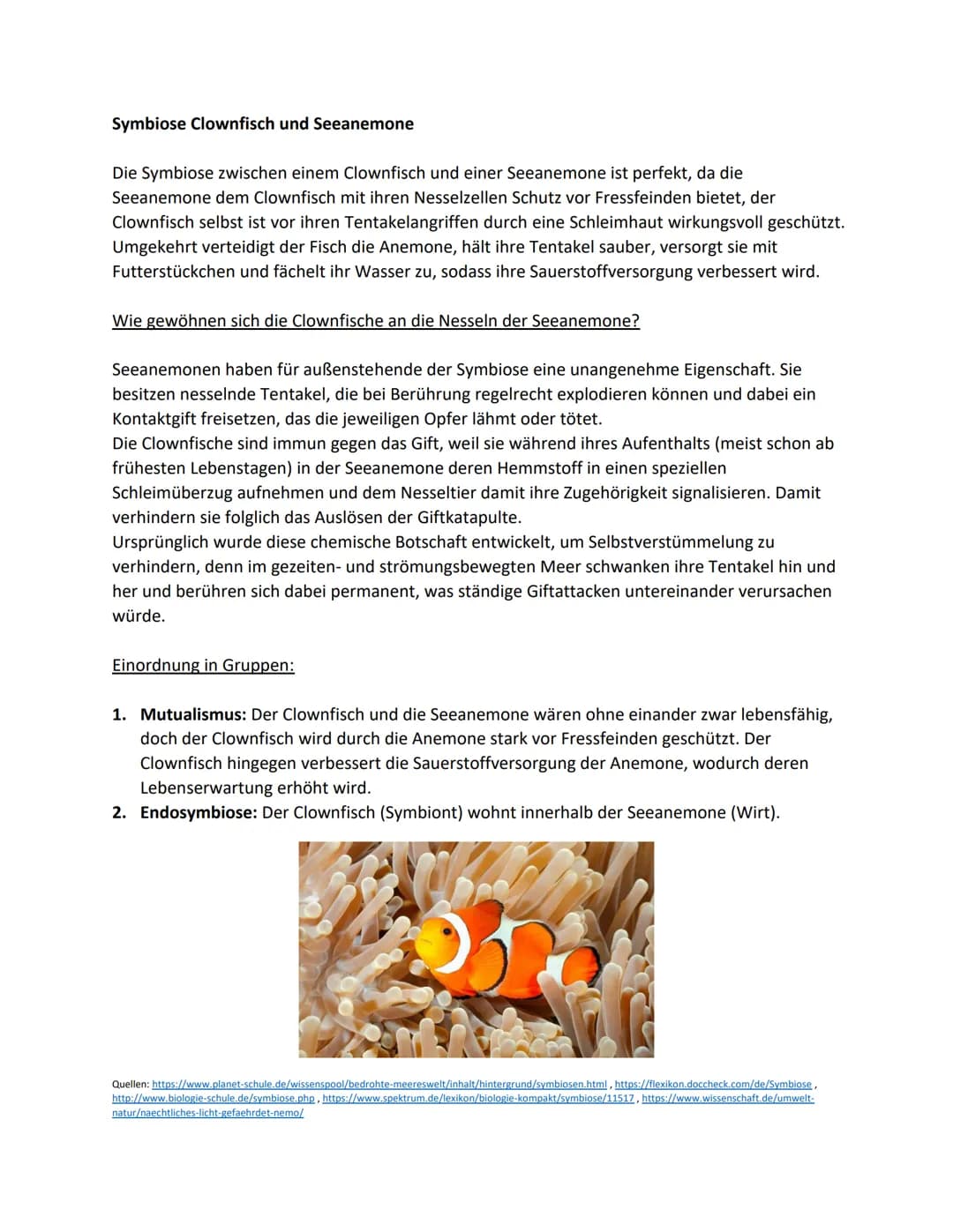 Symbiose
am Beispiel des Clownfischs und der Seeanemone
Allgemeine Informationen
Definition:
Die Symbiose ist eine enge Form von Vergesellsc