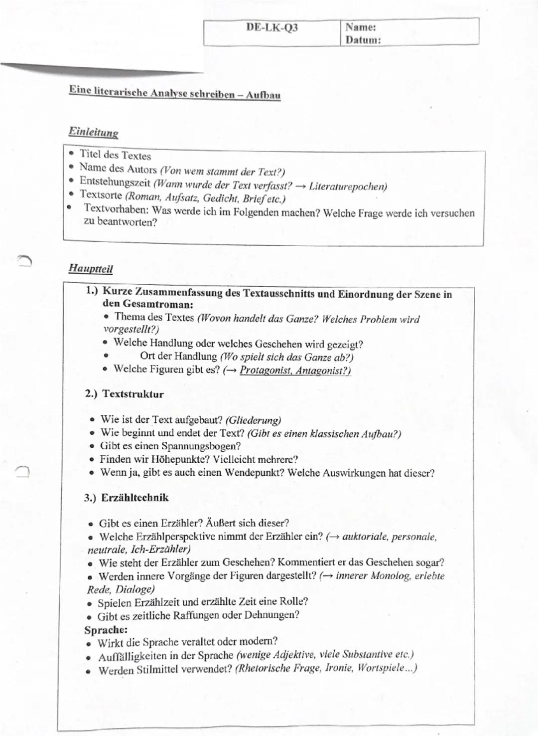 DE-LK-Q3
Name:
Datum:
Eine literarische Analyse schreiben - Aufbau
Einleitung
* Titel des Textes
* Name des Autors (Von wem stammt der Text?
