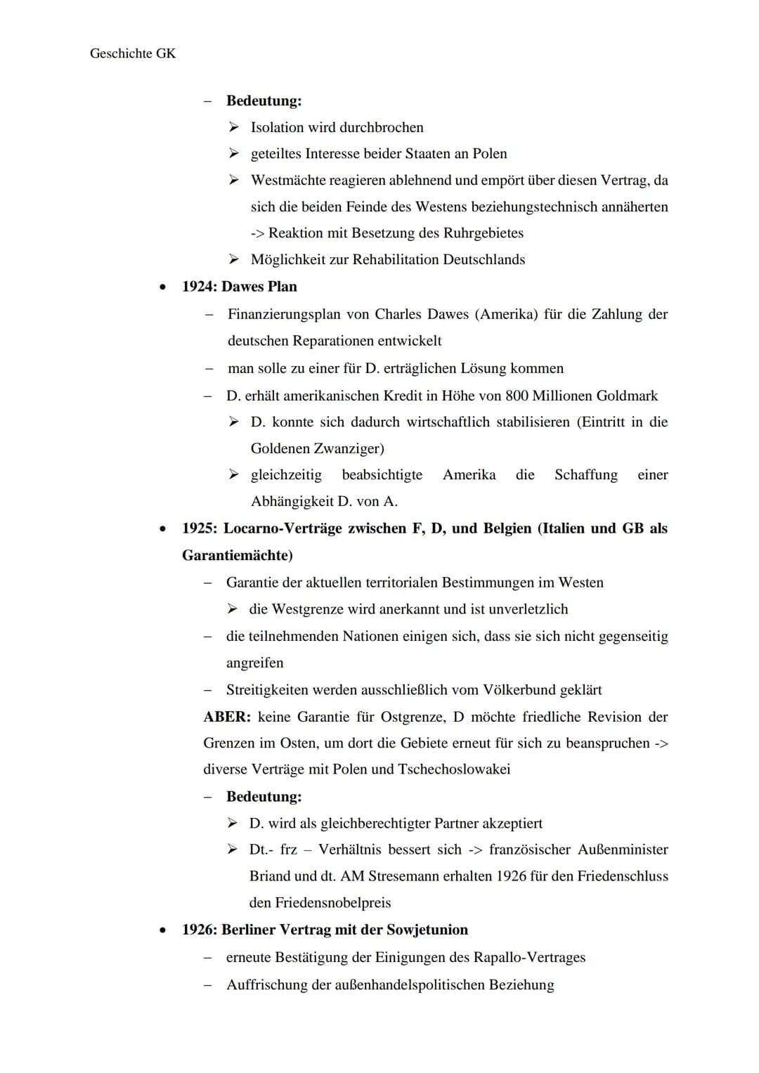 Geschichte GK
Thema: Außenpolitik der Weimarer Republik
1) Ausgangslage
●
●
Geschichtsklausur Nr. 4
durch die Bestimmungen des Versailler Ve