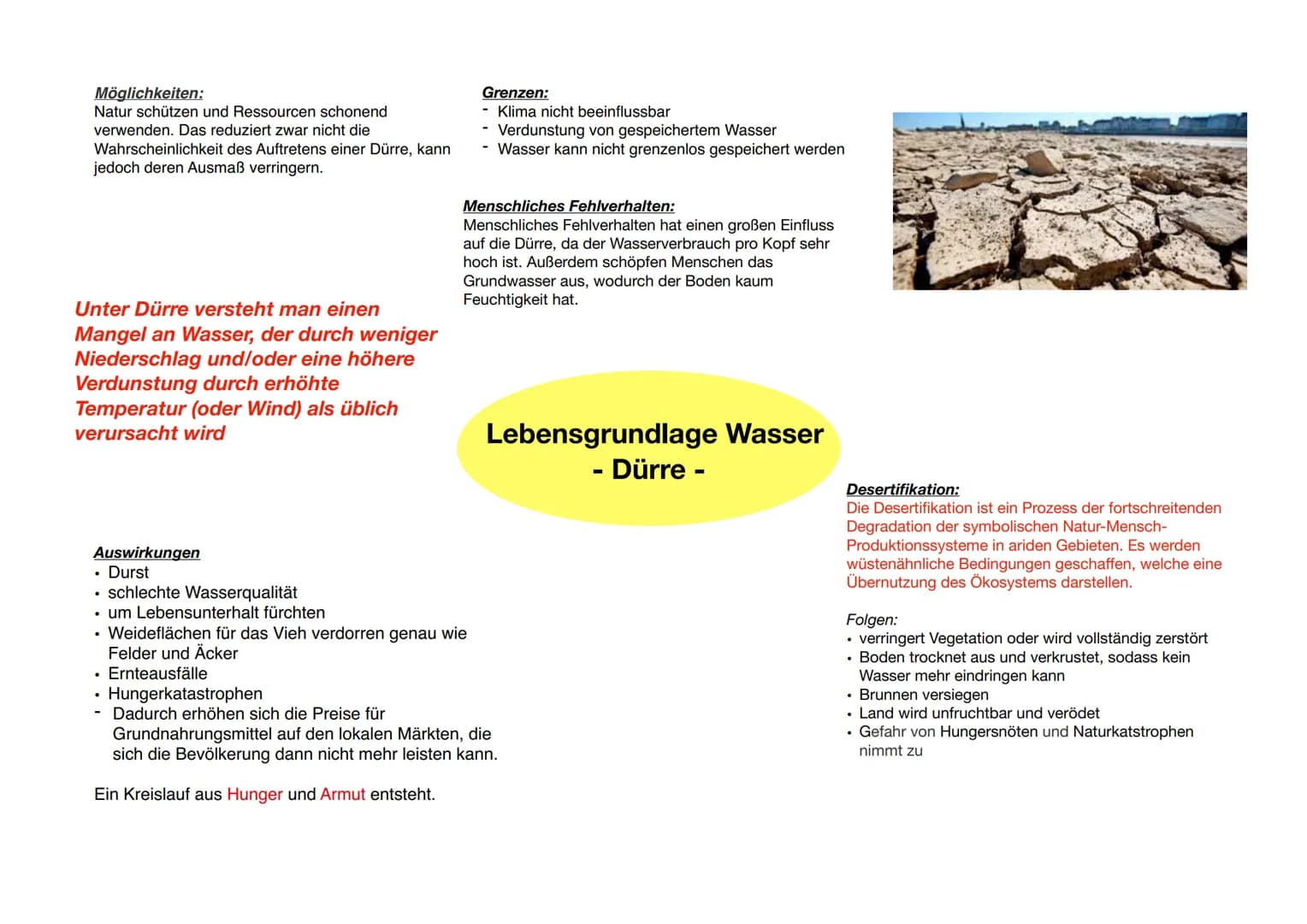 Möglichkeiten:
Natur schützen und Ressourcen schonend
verwenden. Das reduziert zwar nicht die
Wahrscheinlichkeit des Auftretens einer Dürre,